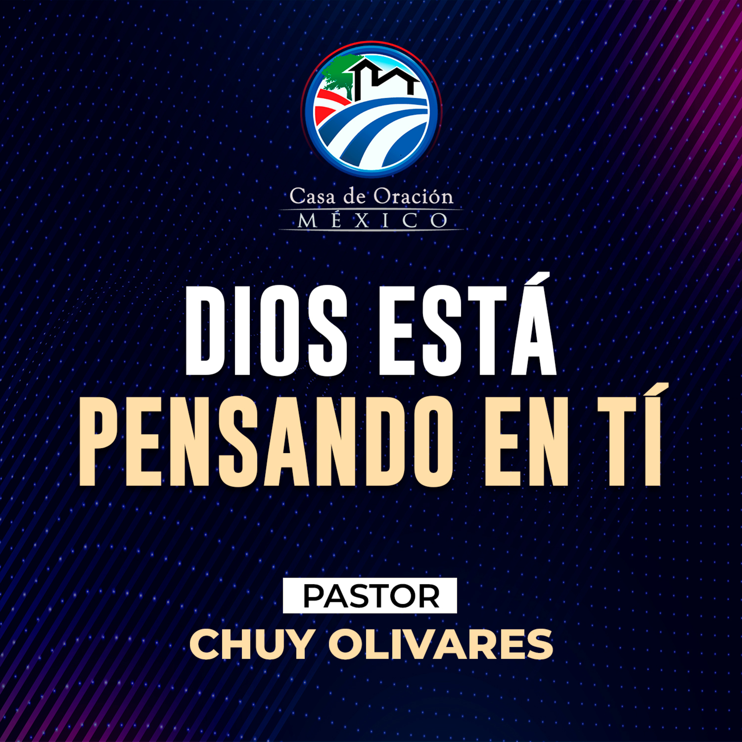 Chuy Olivares - Dios está pensando en tí