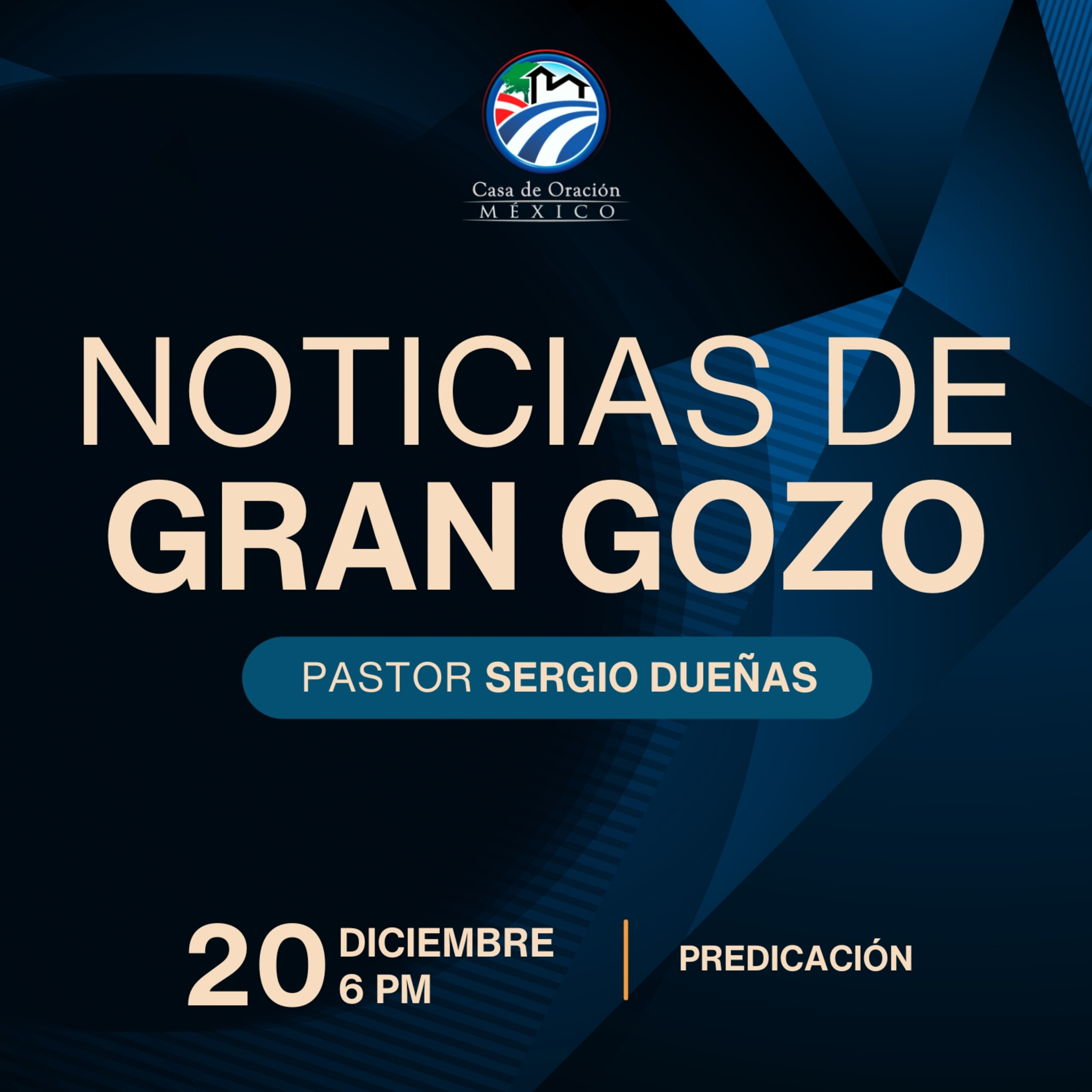 Sergio Dueñas - Noticias de gran gozo