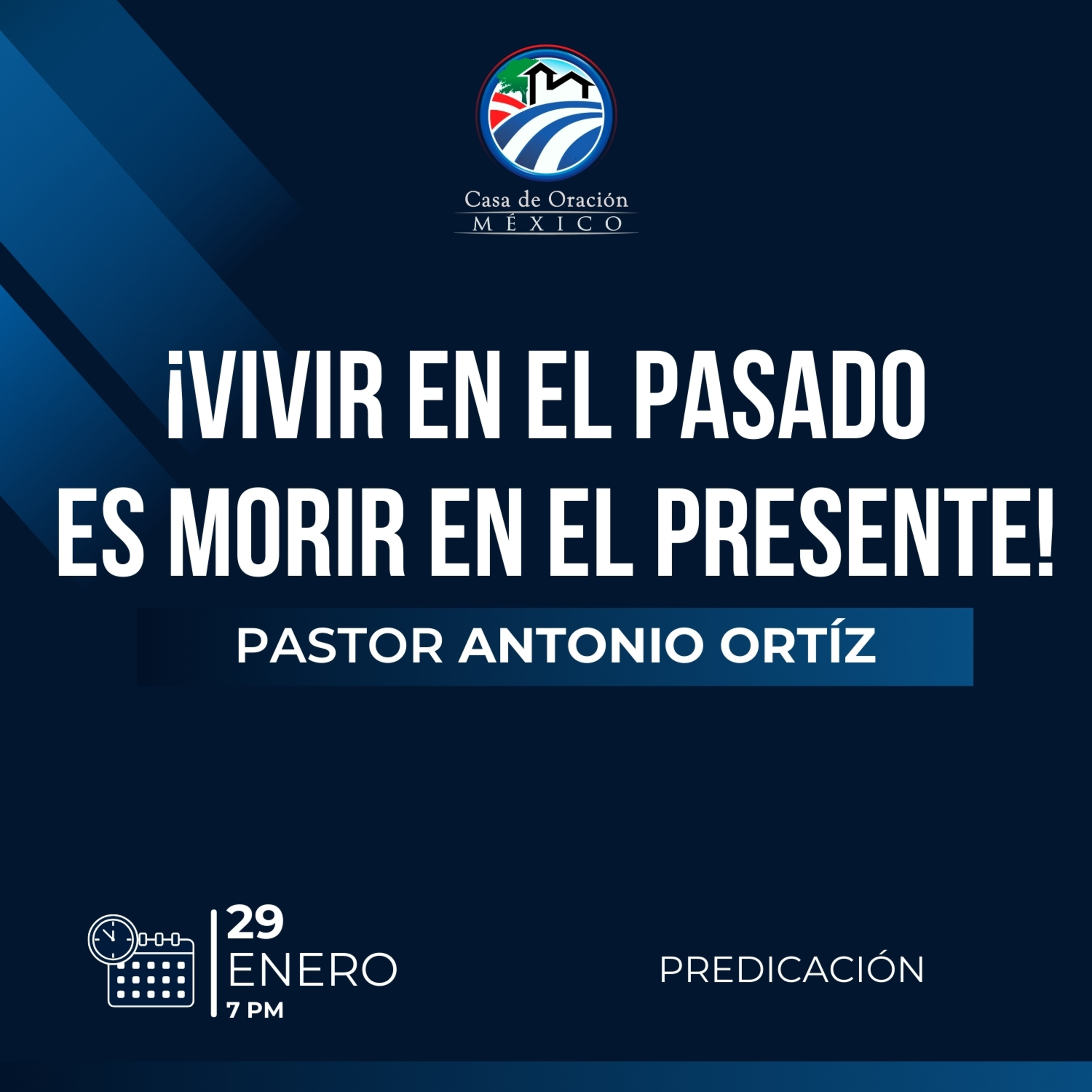 Antonio Ortíz - ¡Vivir en el pasado es morir en el presente!
