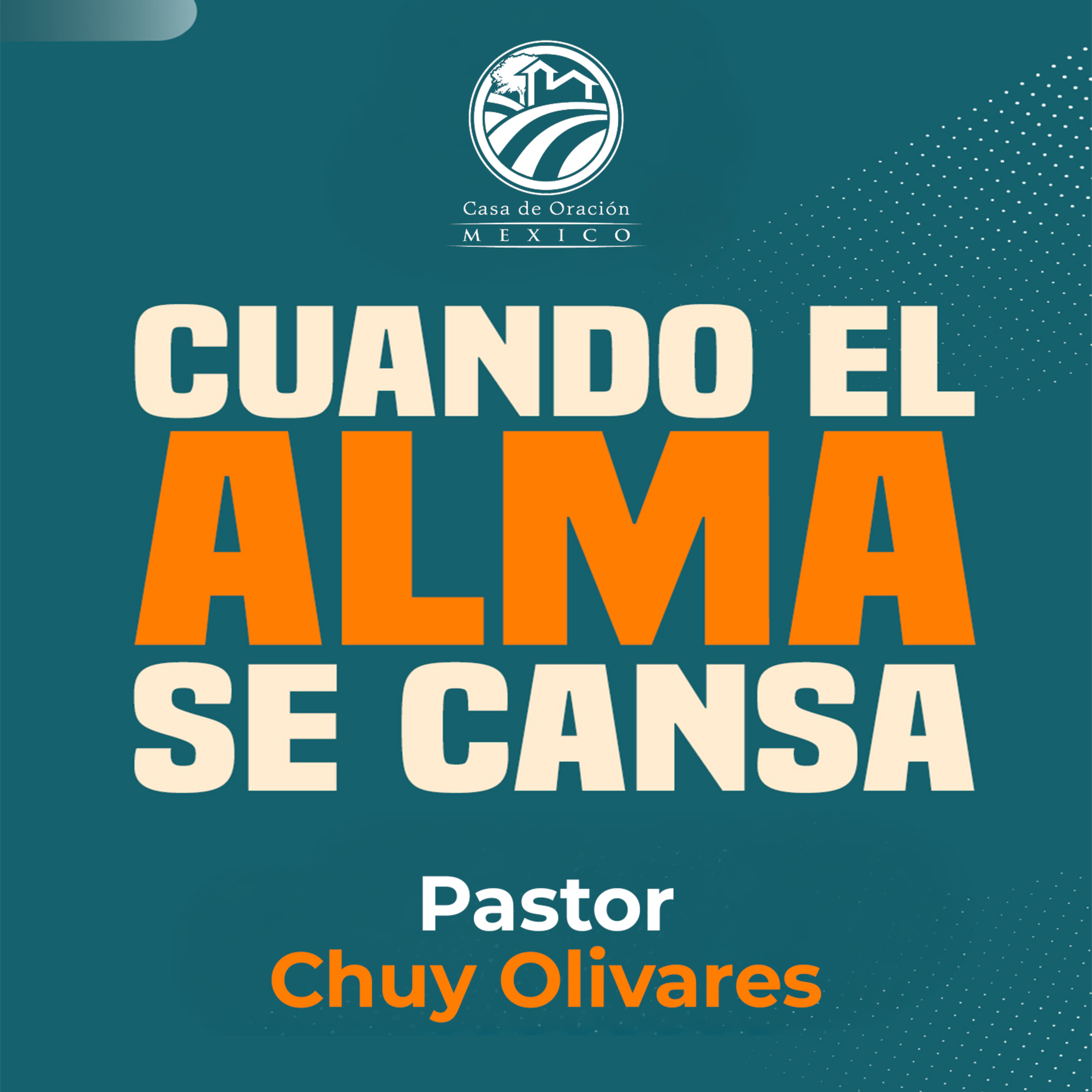 Chuy Olivares - Cuando el alma se cansa