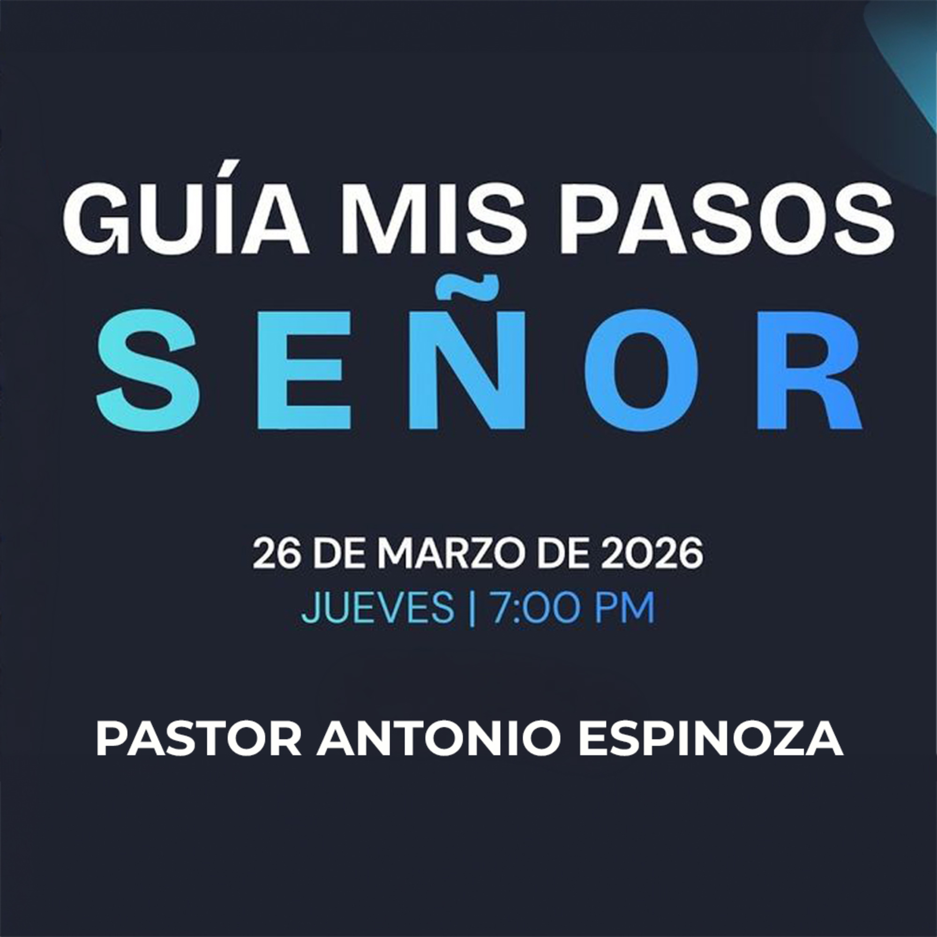 Antonio Espinoza - Guía mis pasos Señor