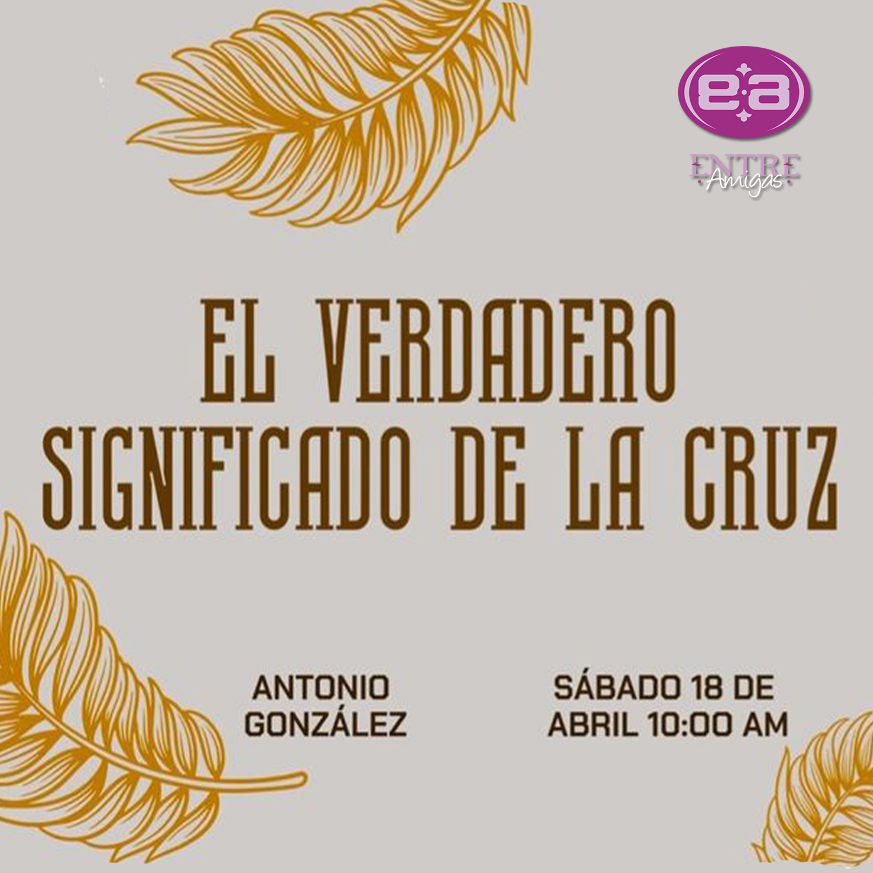 Antonio González - El verdadero significado de la cruz