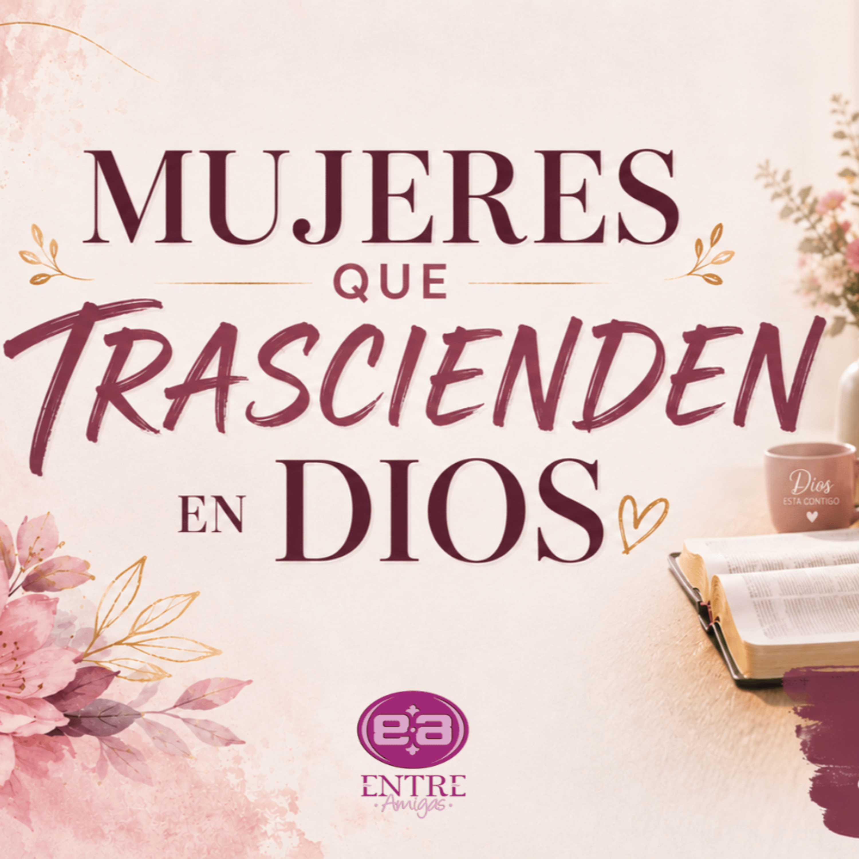 Bertha de Olivares - Mujeres que trascienden en Dios episode artwork