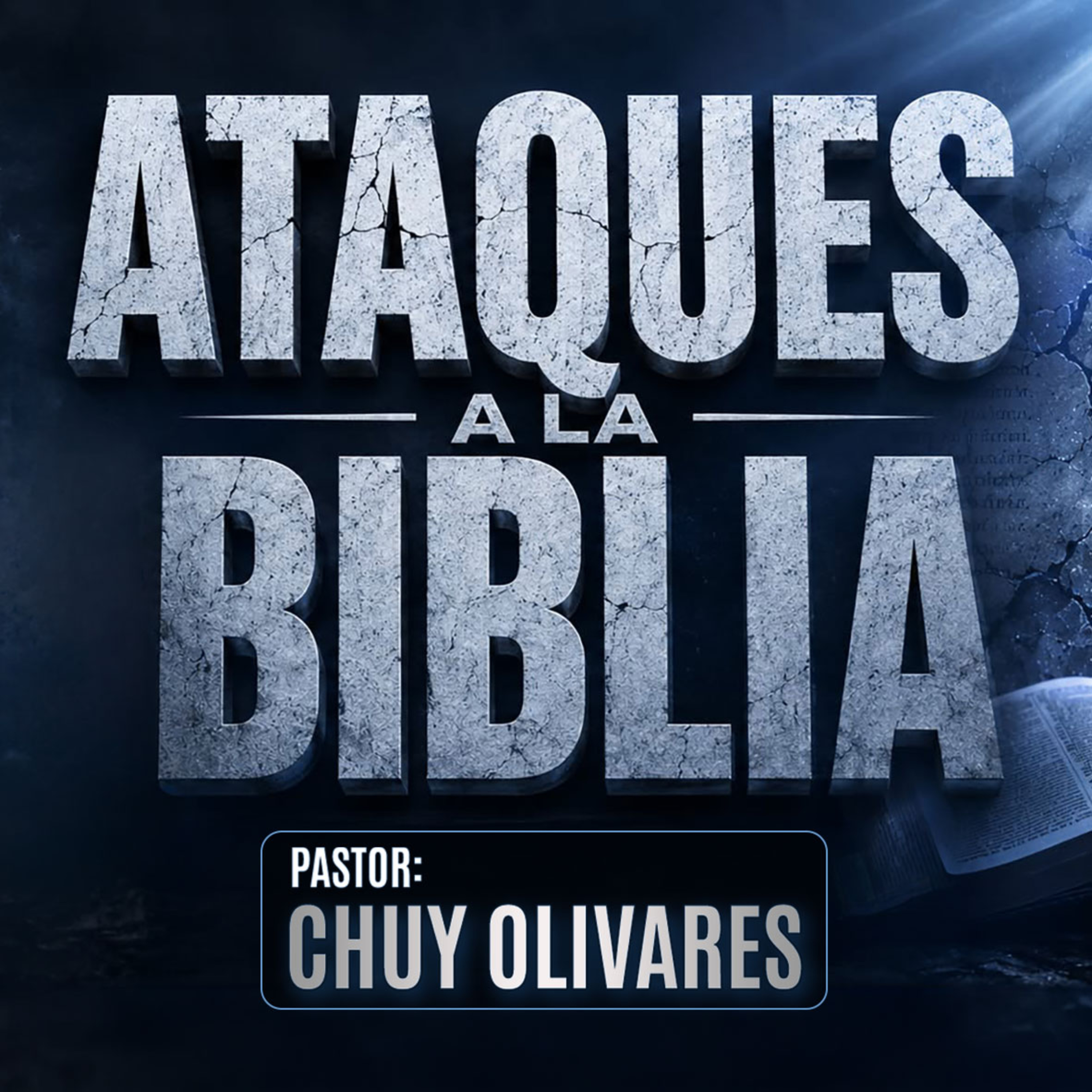 Chuy Olivares - Ataques a la Biblia
