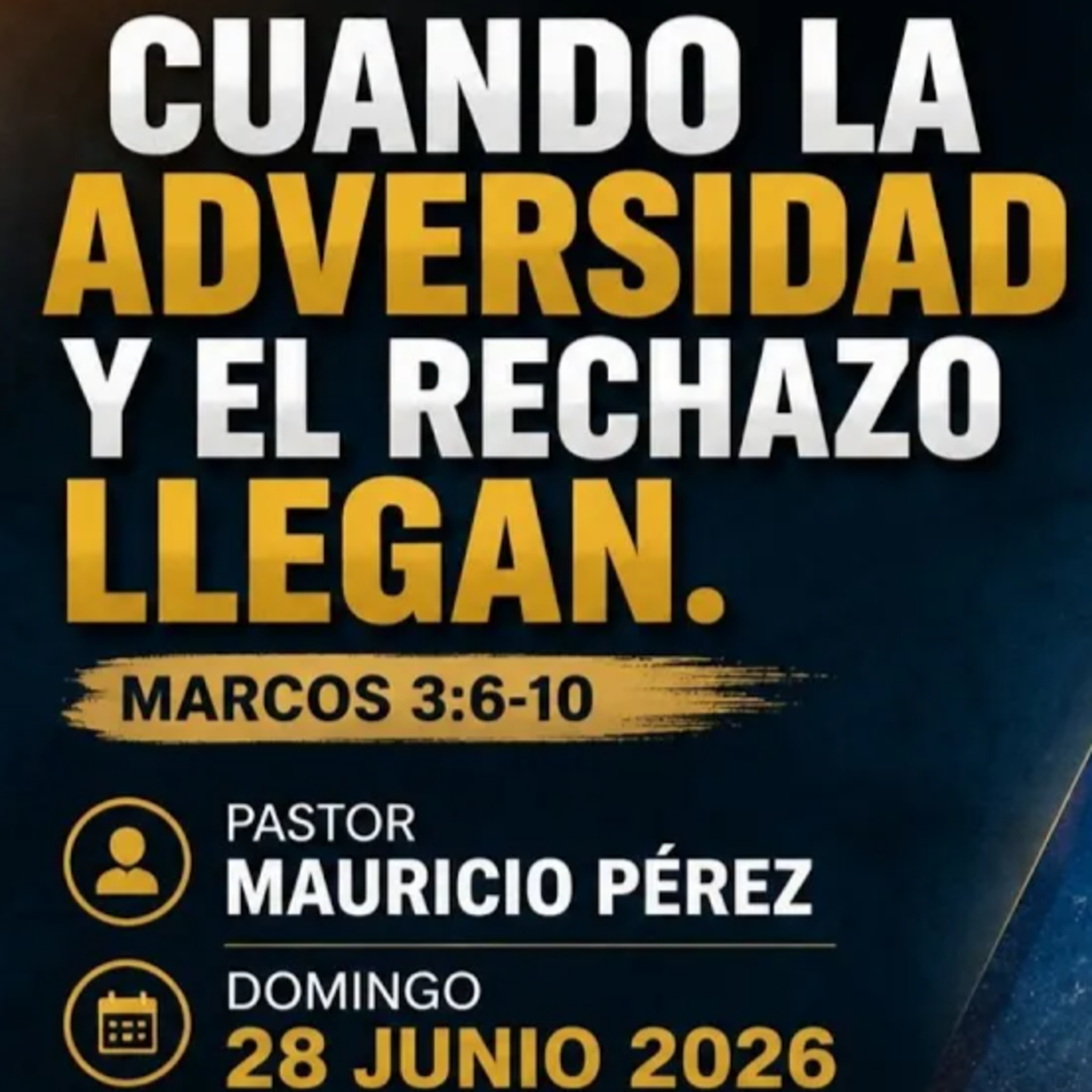Mauricio Pérez - Cuando la adversidad el rechazo llegan