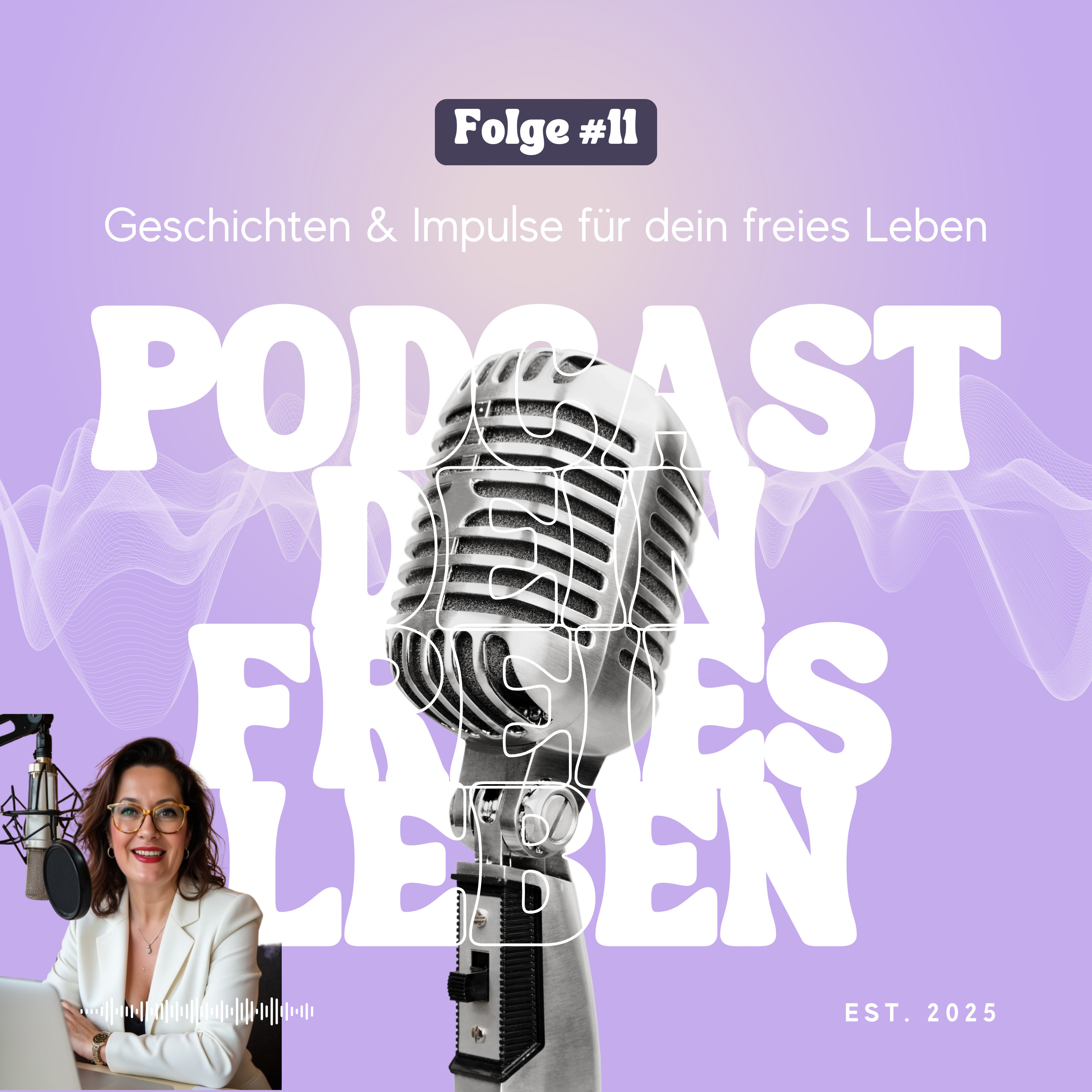 #11 Manifestieren – Wie du deine Träume Wirklichkeit werden lässt episode artwork