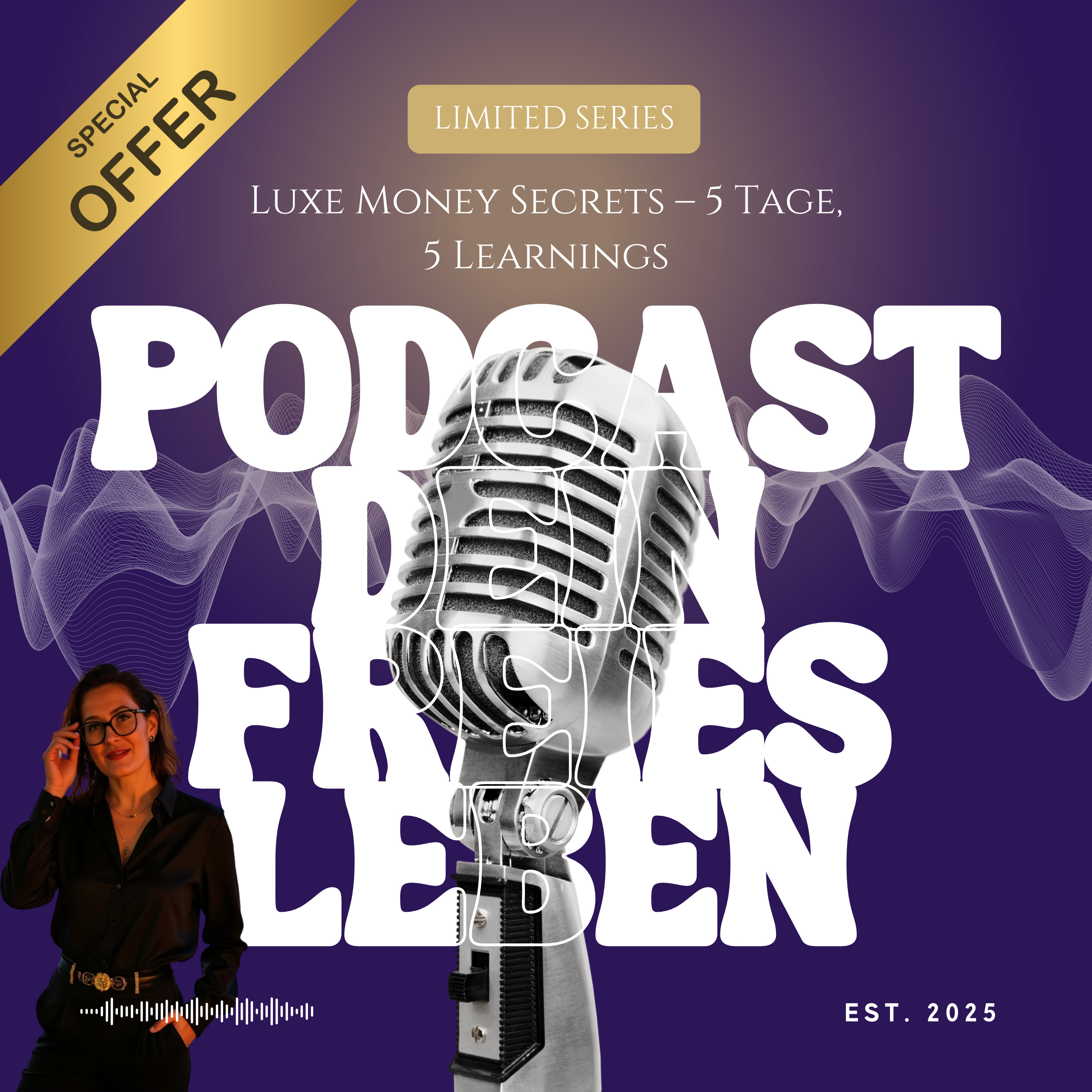 #S8 Luxe Money Secrets – Die geheime Psychologie von Millionärinnen & High-Level-Investorinnen episode artwork