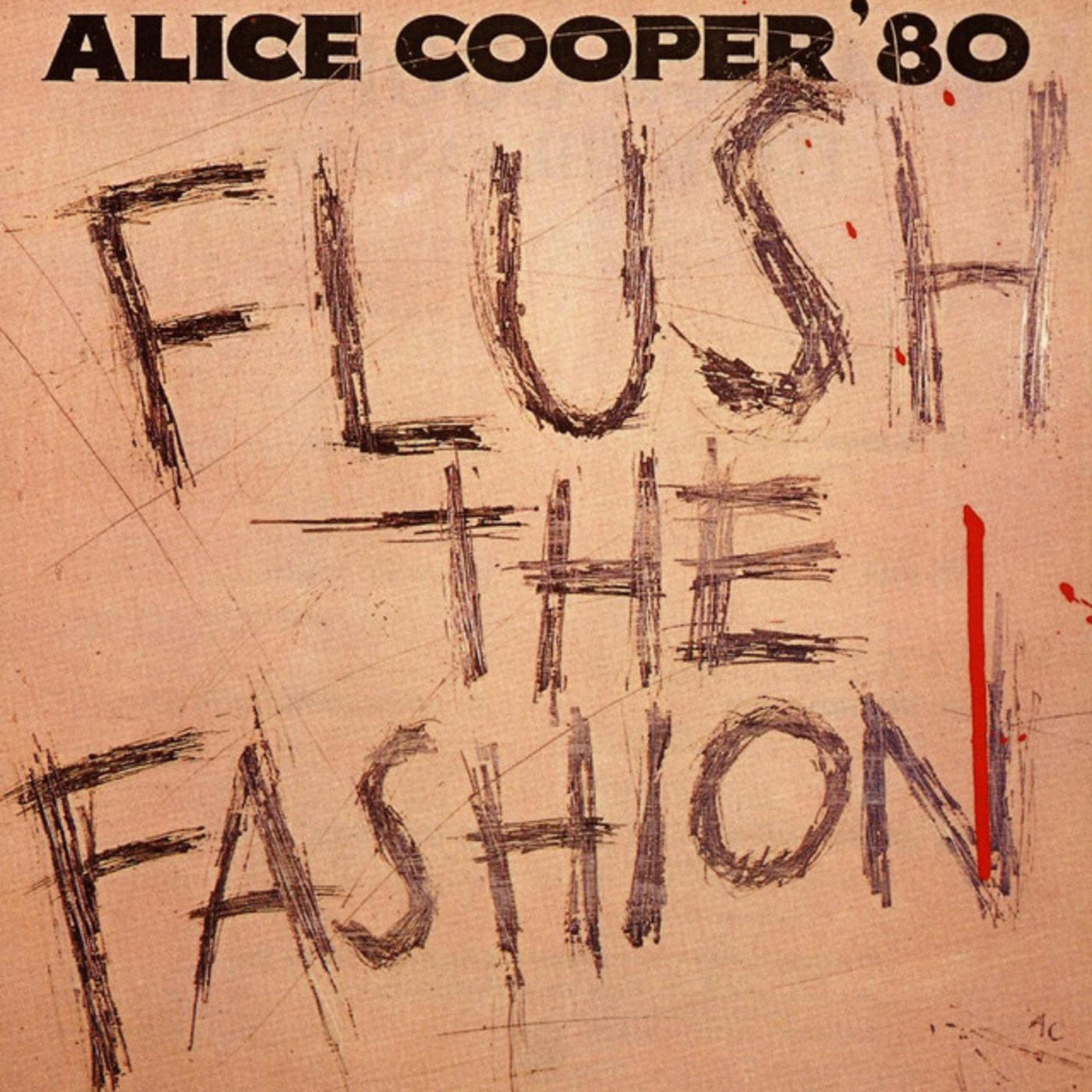 52 - Alice Cooper: "Flush the Fashion" (1980) episode artwork