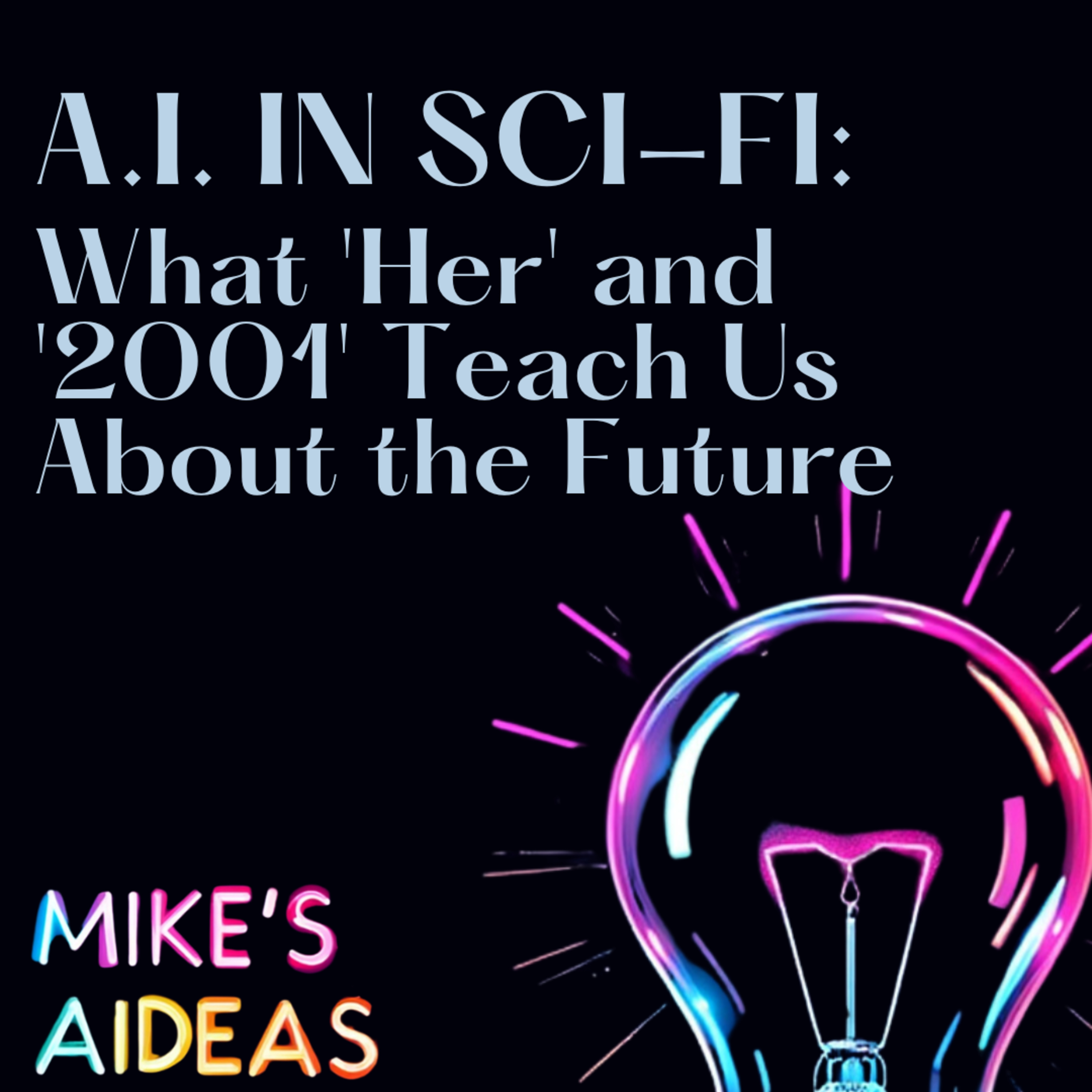 Mike\'s AIdeas