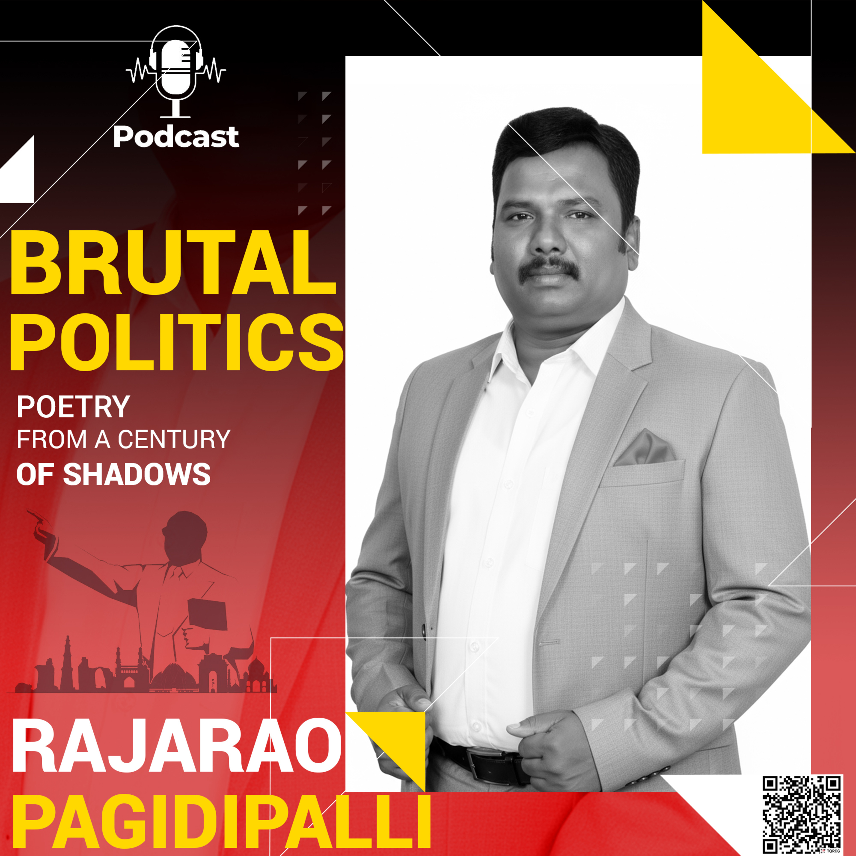 A Podcast on Brutal Politics: Poetry from a Century of Shadows by RajaRao Pagdipalli (Ai Discussion) episode artwork