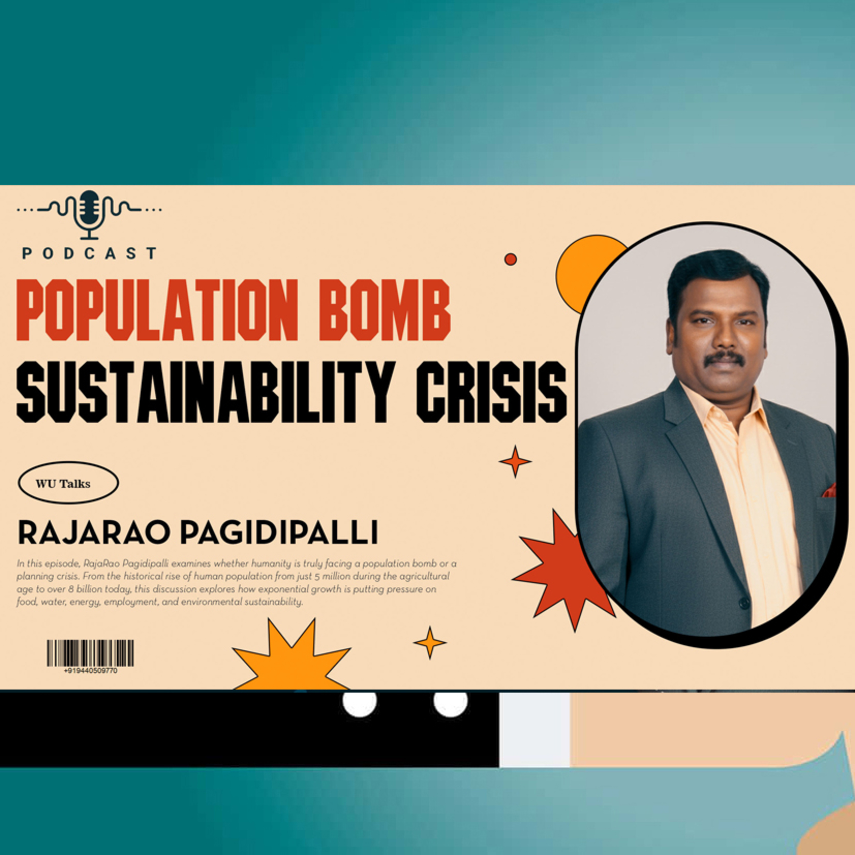 Population Bomb | Sustainability Crisis | Lessons for Human Survival | RajaRao Pagidipalli episode artwork