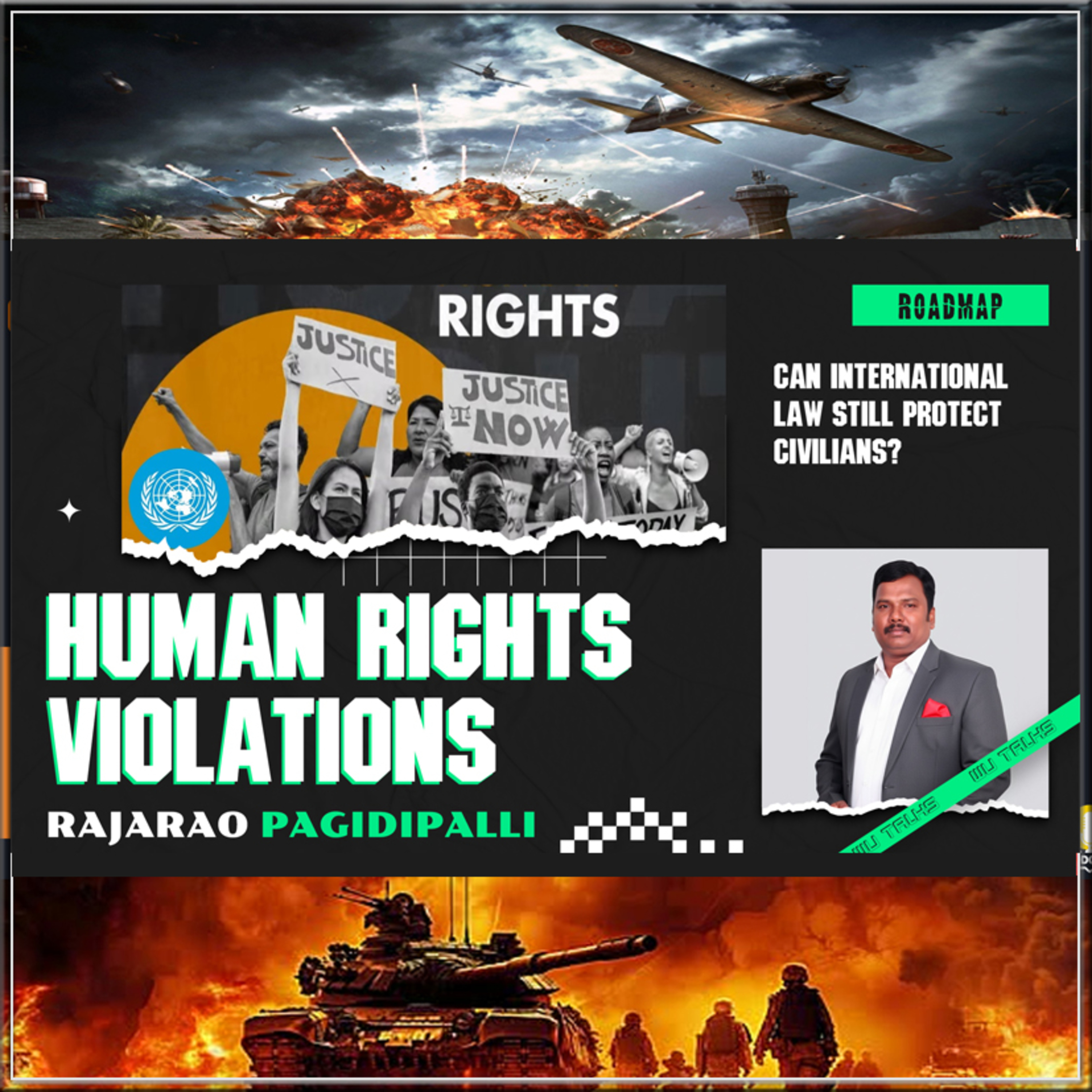 Human Rights Violations | Crisis of International Law | A Roadmap for Nations | RajaRao Pagidipalli episode artwork