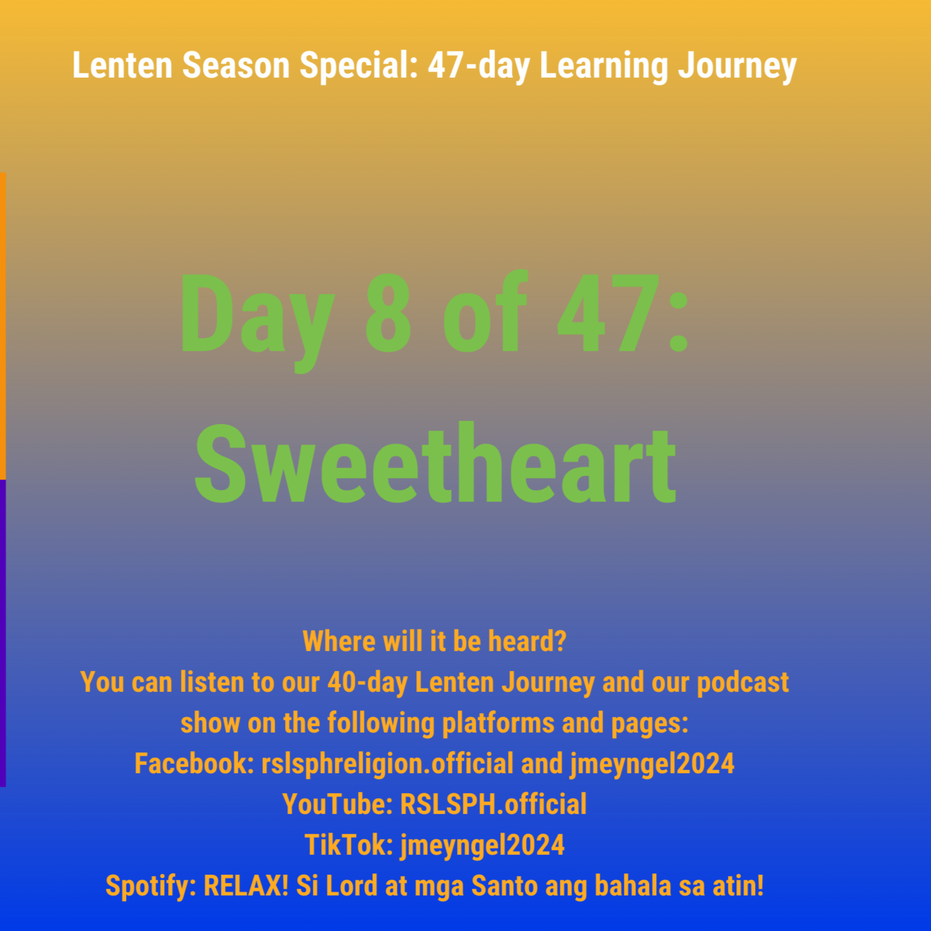 #RSLSPH Bonus Series: Lenten 47-day Journey (Episode 8 of 47) episode artwork