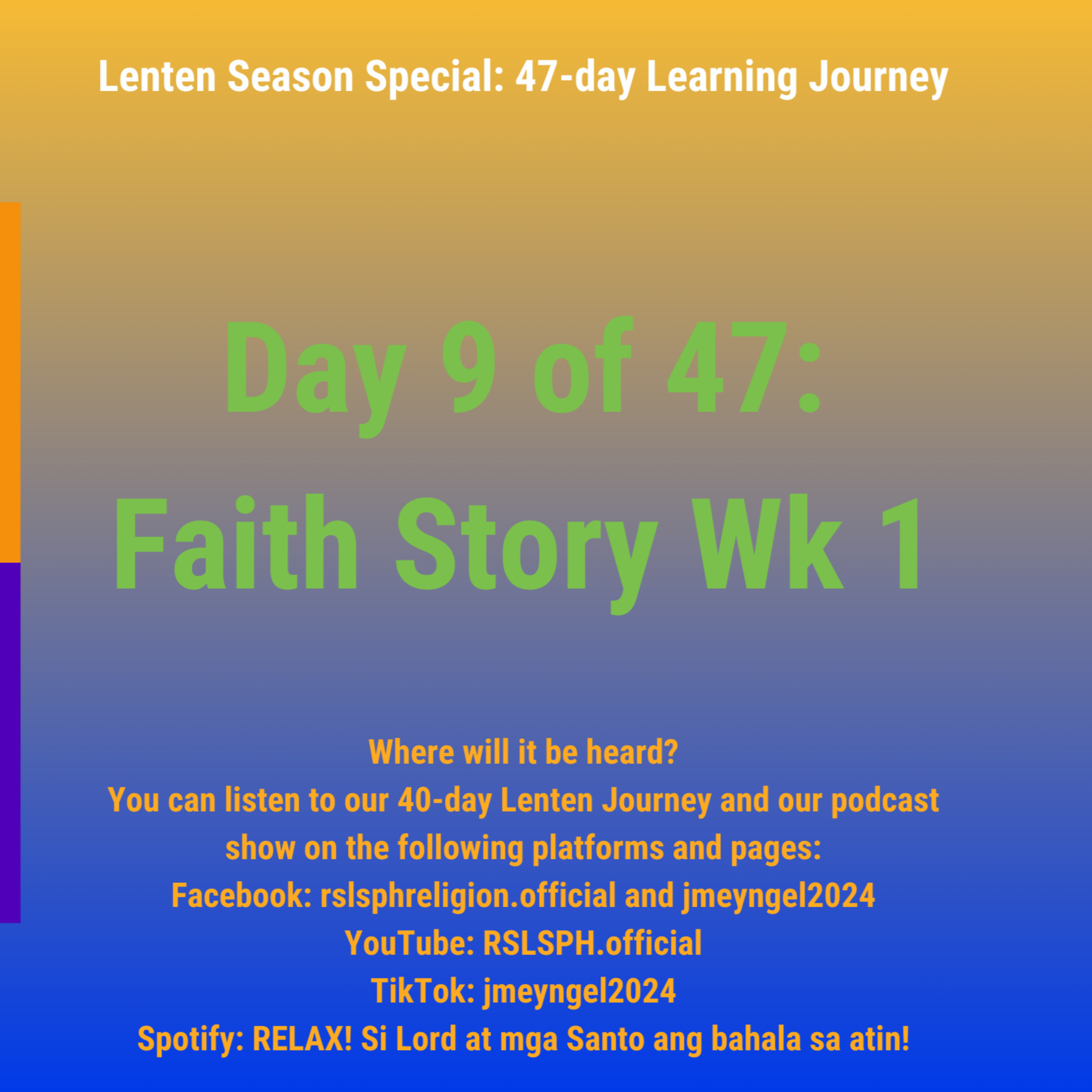 #RSLSPH Bonus Series: Lenten 47-day Journey (Day 9 of 47) episode artwork