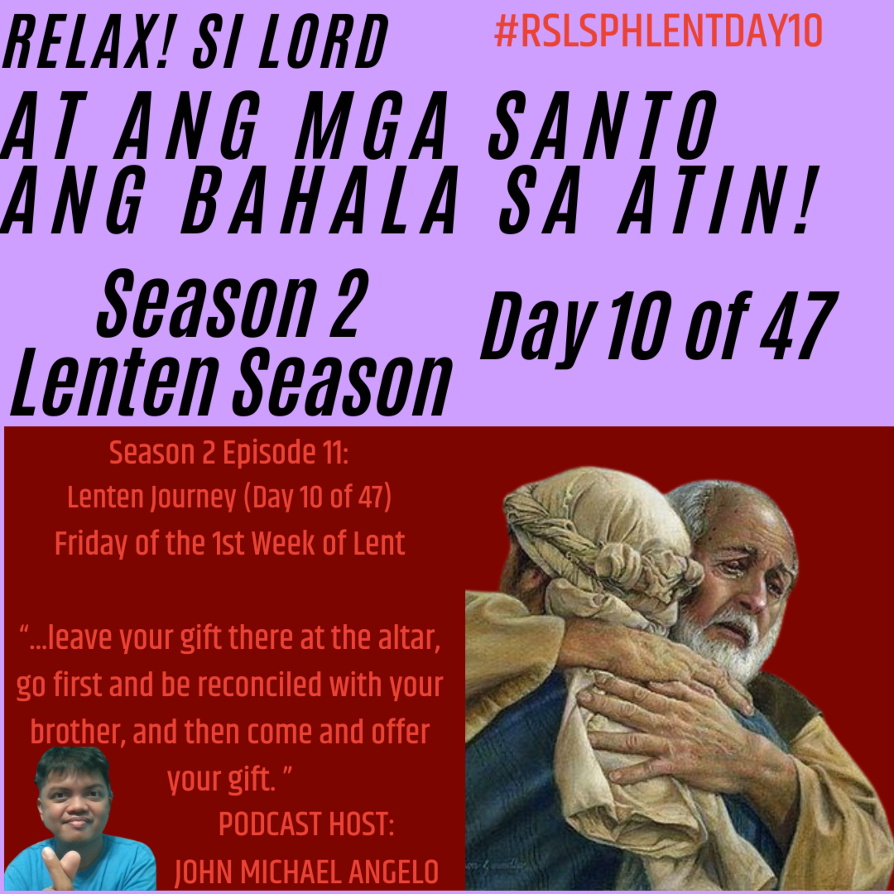 Season 2 Episode 11: Friday of 1st Week of Lent (RSLSPH Episode 65) episode artwork