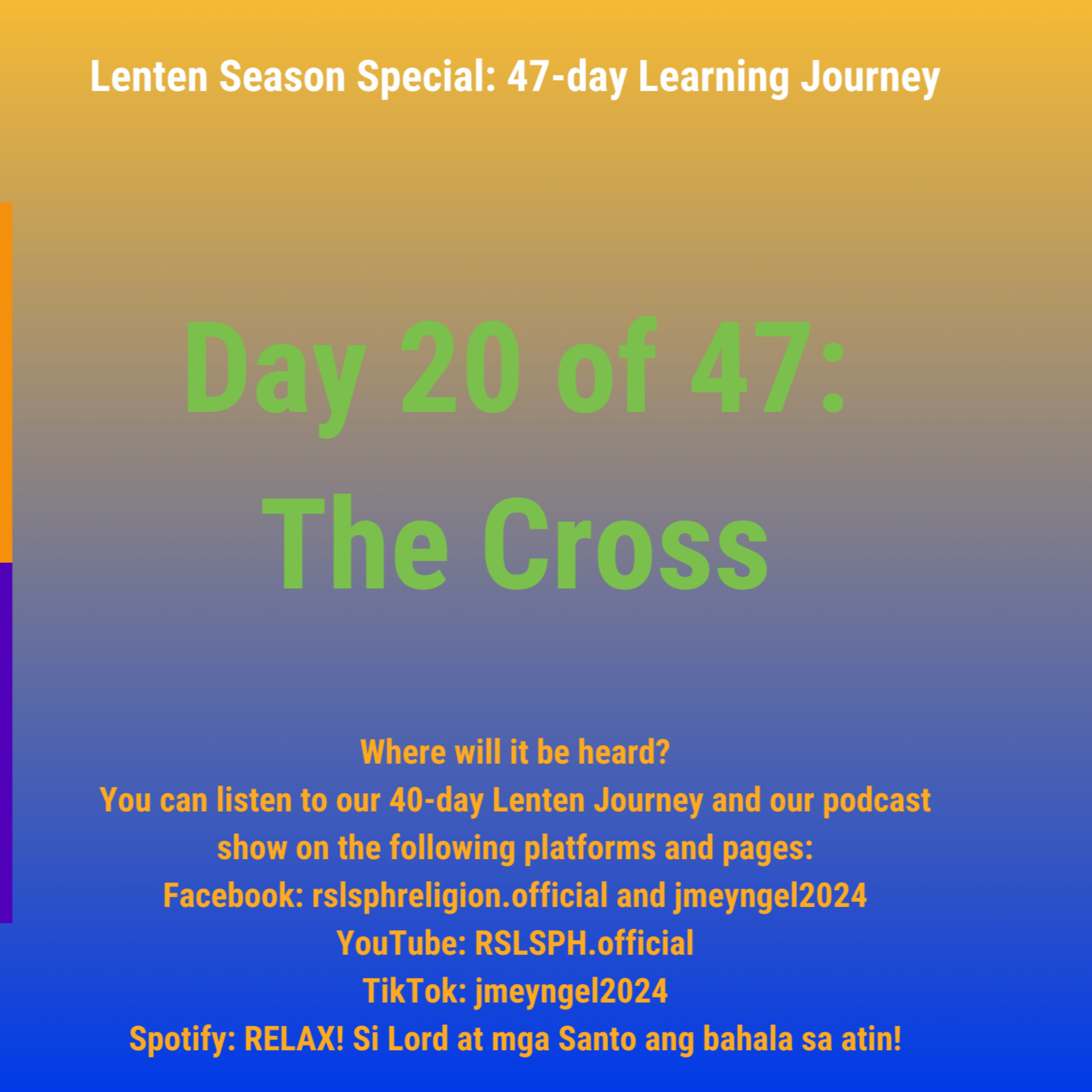#RSLSPH Bonus Series: Lenten 47-day Journey (Day 20 of 47) episode artwork