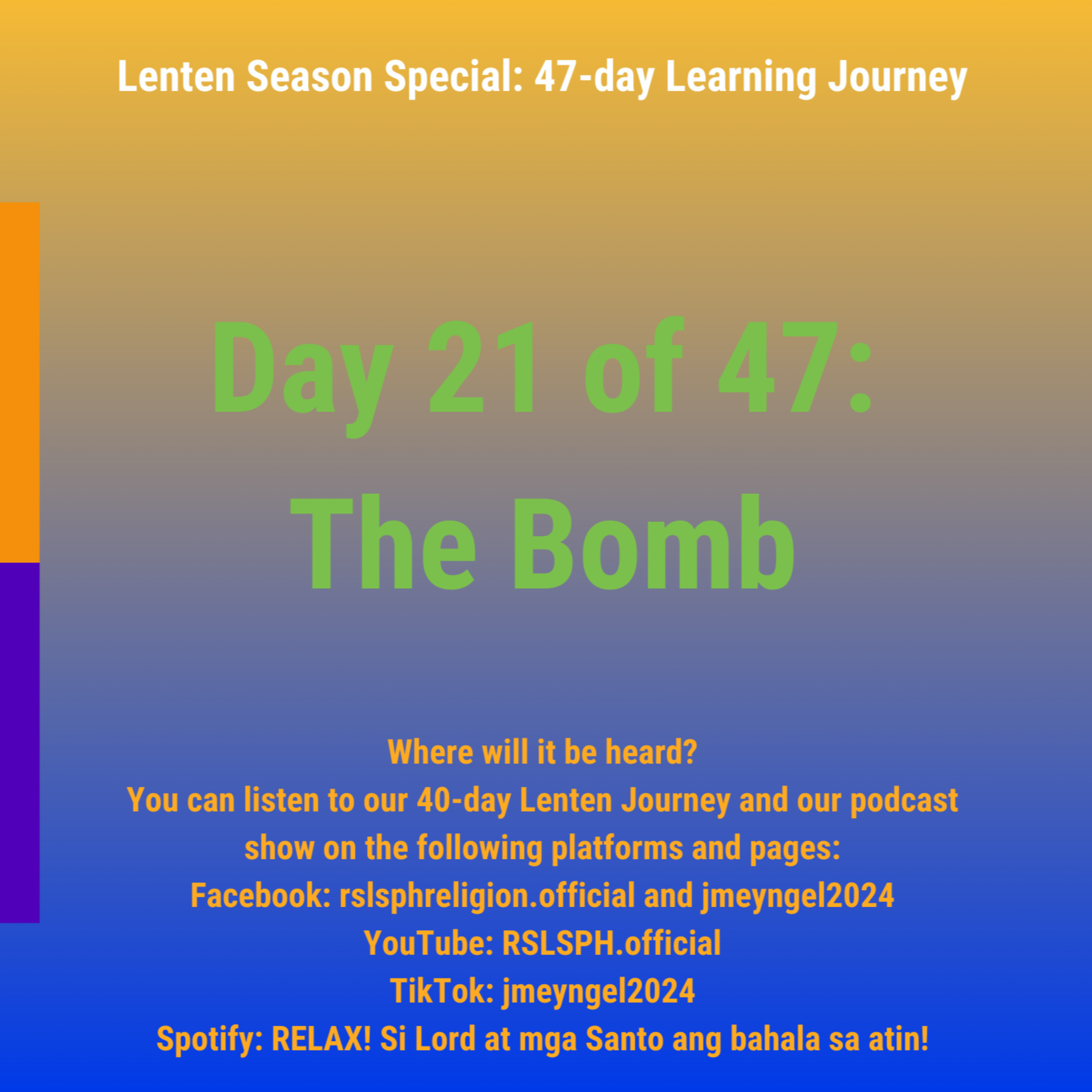 #RSLSPH Bonus Series: Lenten 47-day Journey (Day 21 of 47) episode artwork