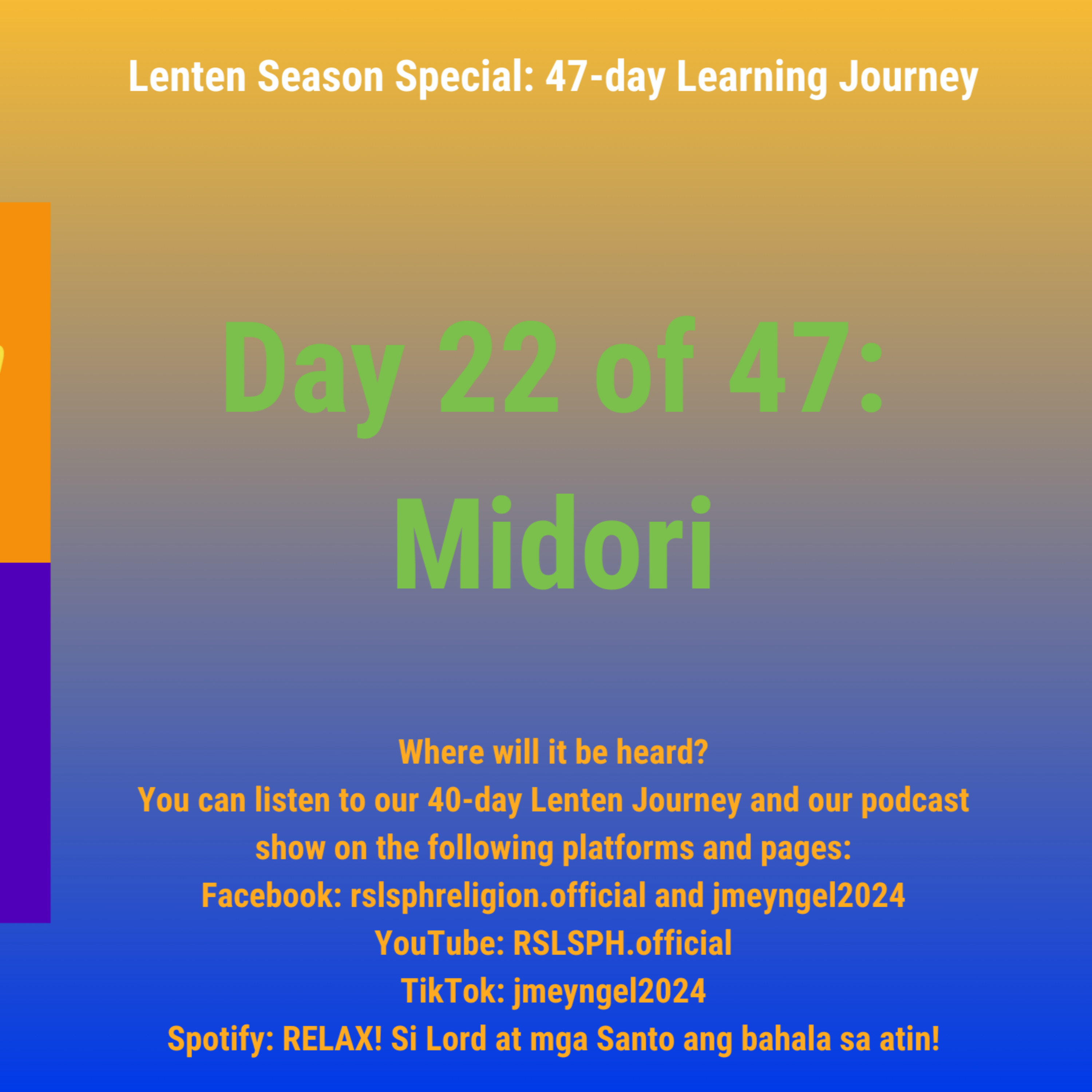 #RSLSPH Bonus Series: Lenten 47-day Journey (Day 22 of 47) episode artwork