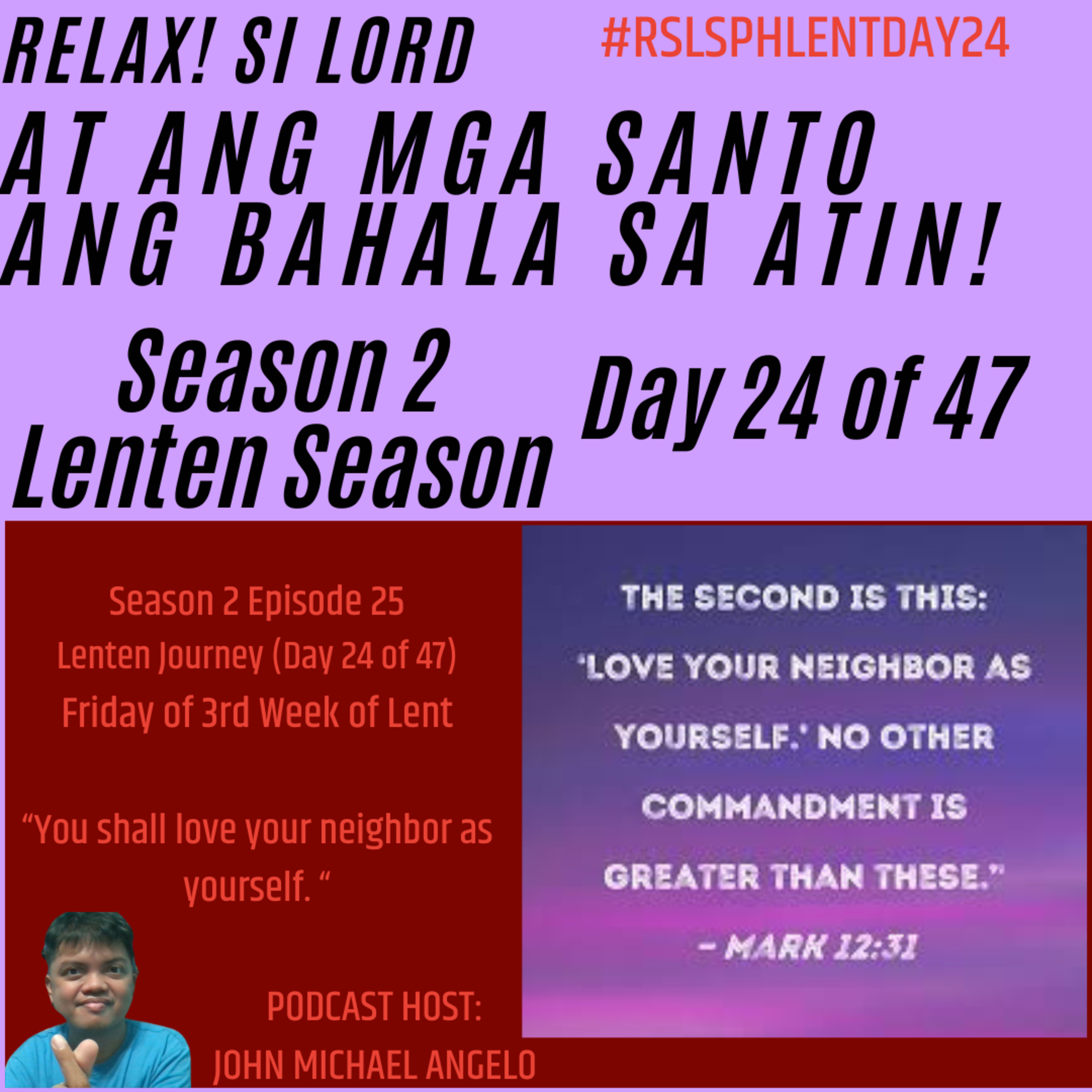 Season 2 Episode 25: Friday of 3rd Week of Lent (RSLSPH Episode 79) episode artwork