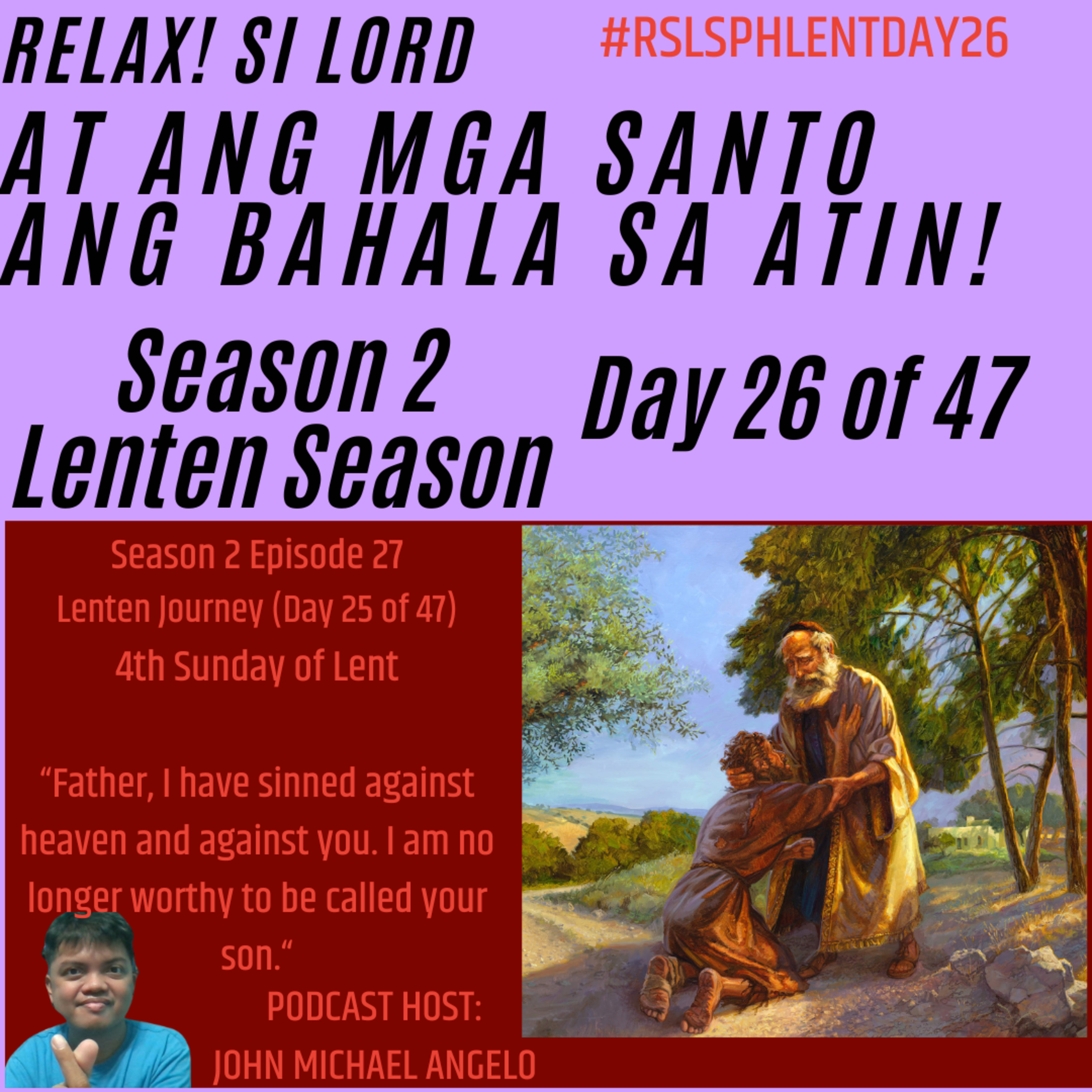 Season 2 Episode 27: 4th Sunday of Lent (RSLSPH Episode 81) episode artwork