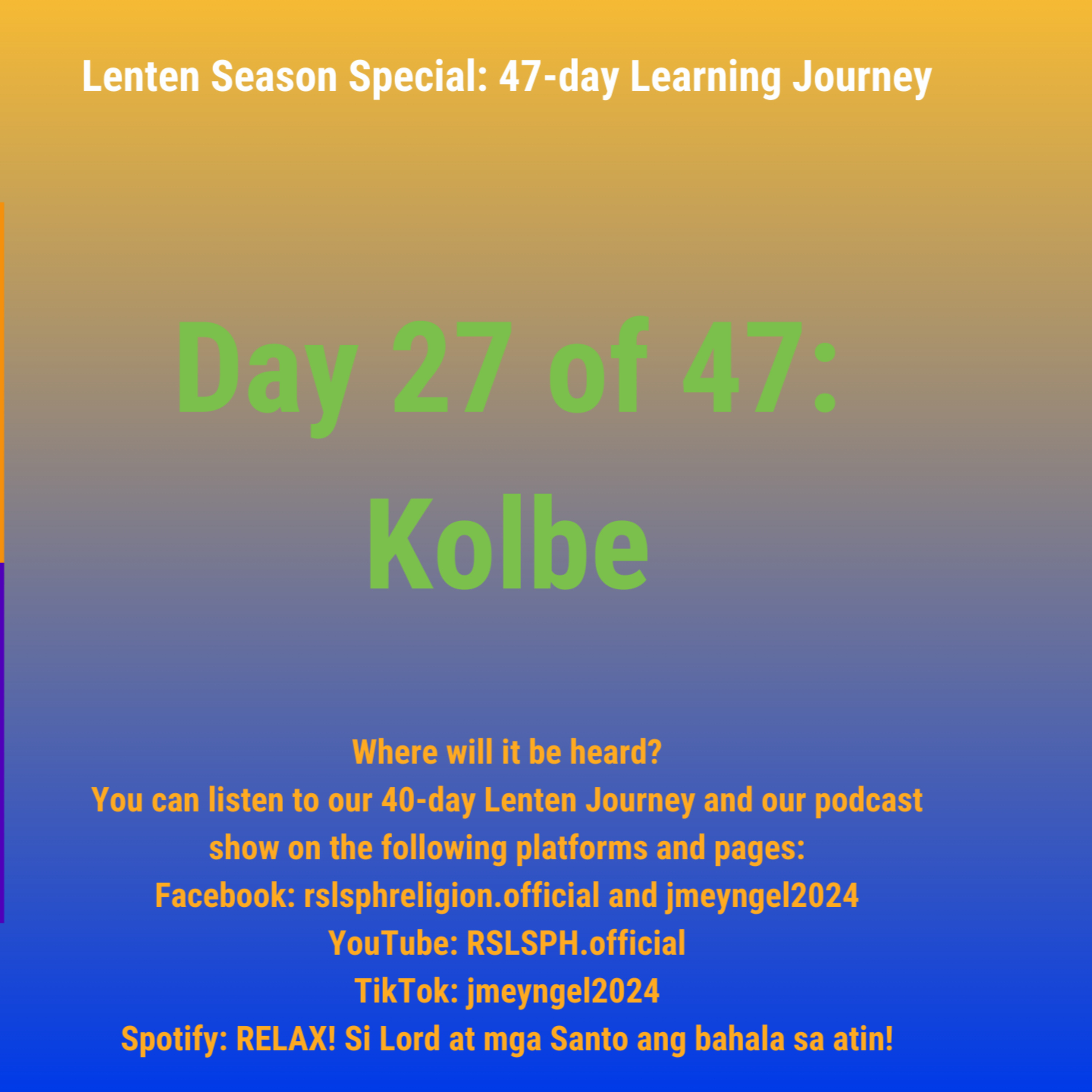 #RSLSPH Bonus Series: Lenten 47-day Journey (Day 27 of 47) episode artwork