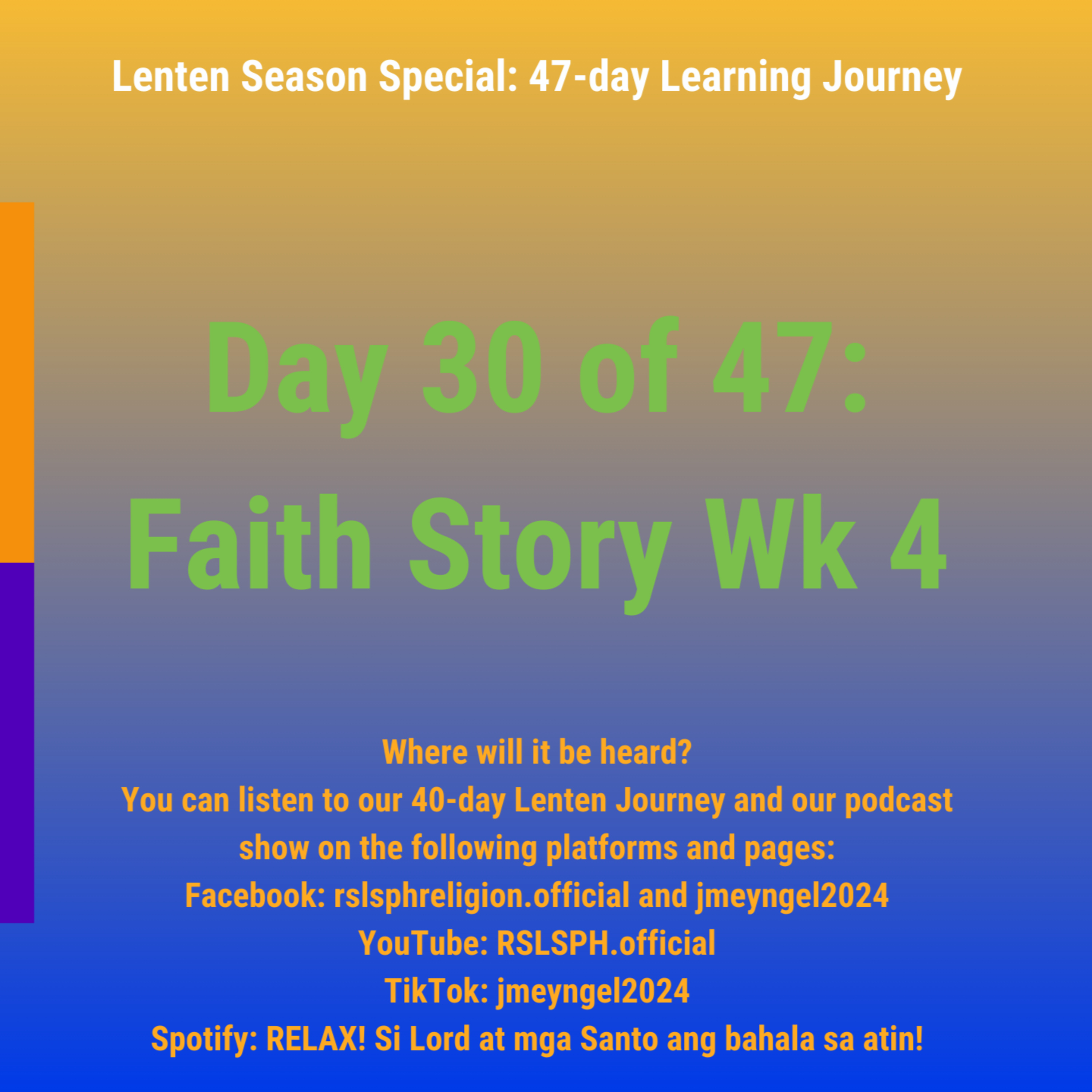 #RSLSPH Bonus Series: Lenten 47-day Journey (Day 30 of 47) episode artwork