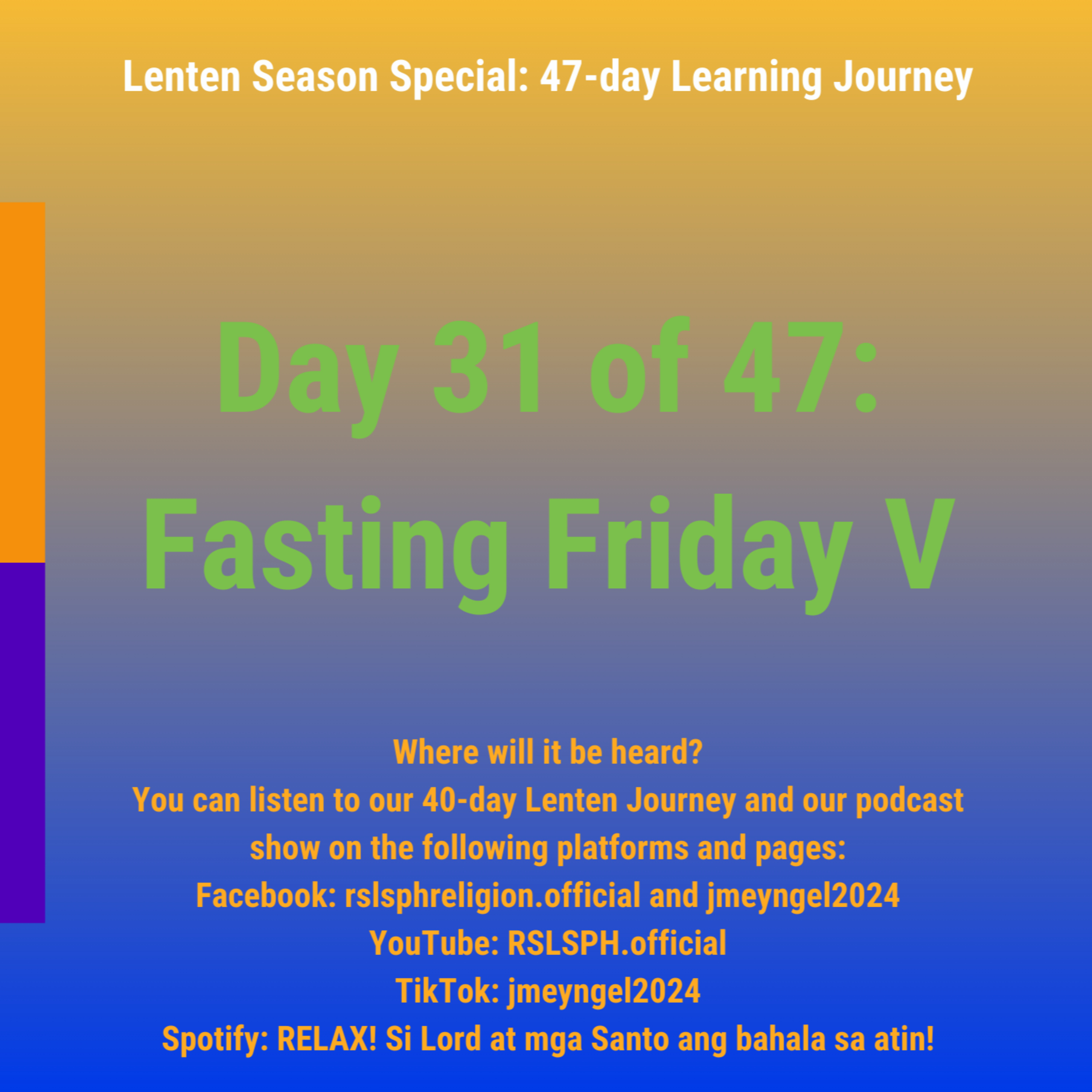 #RSLSPH Bonus Series: Lenten 47-day Journey (Day 31 of 47) episode artwork