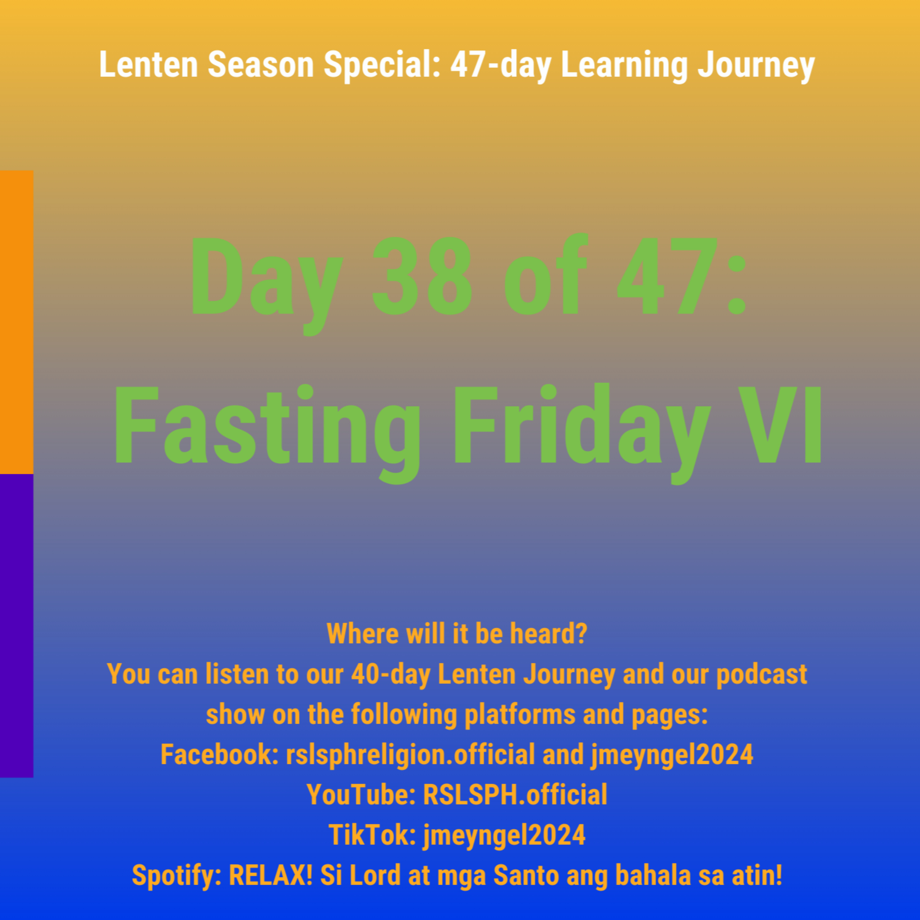 #RSLSPH Bonus Series: Lenten 47-day Journey (Day 38 of 47) episode artwork