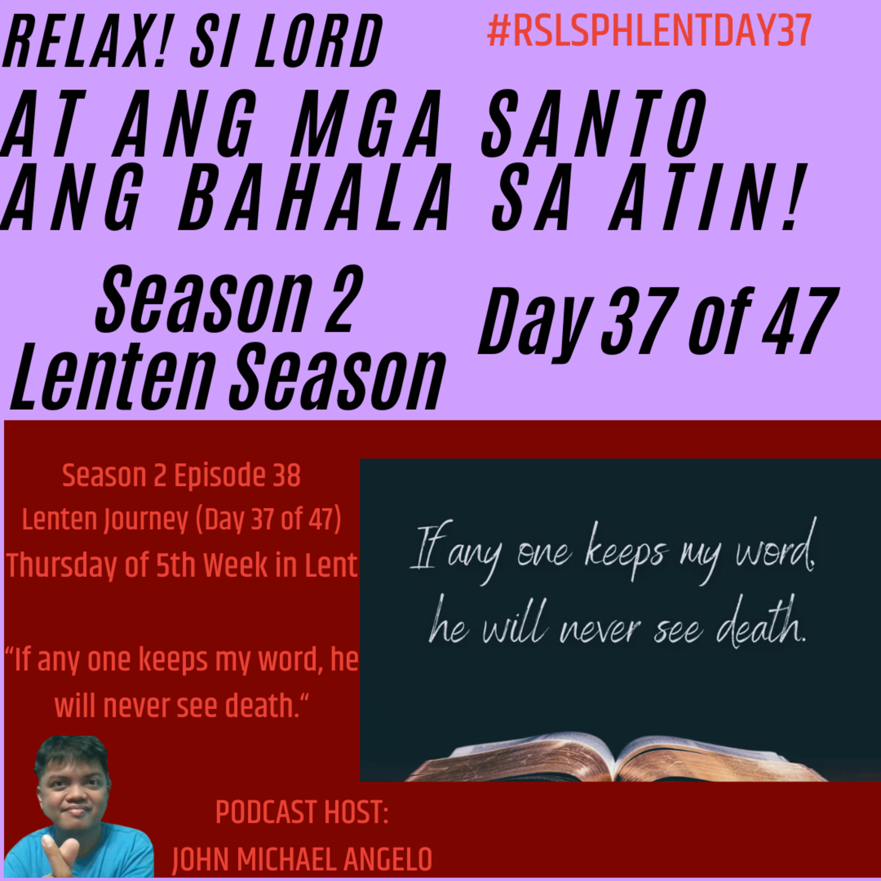 Season 2 Episode 38: Thursday of 5th Week in Lent (RSLSPH Episode 92) episode artwork