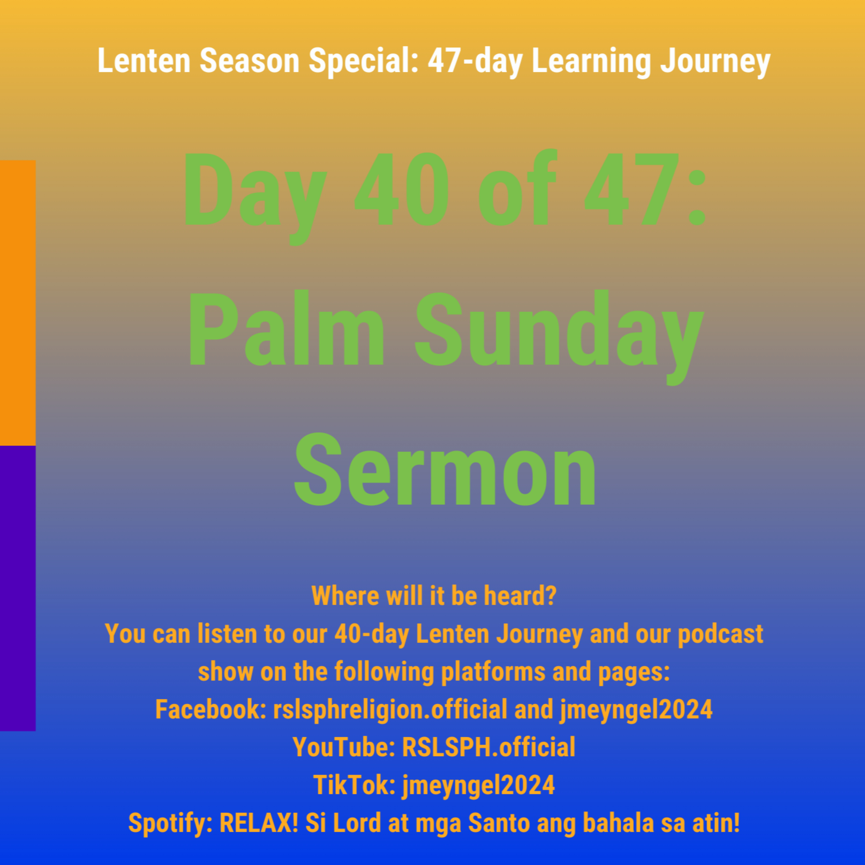 #RSLSPH Bonus Series: Lenten 47-day Journey (Day 40 of 47) episode artwork