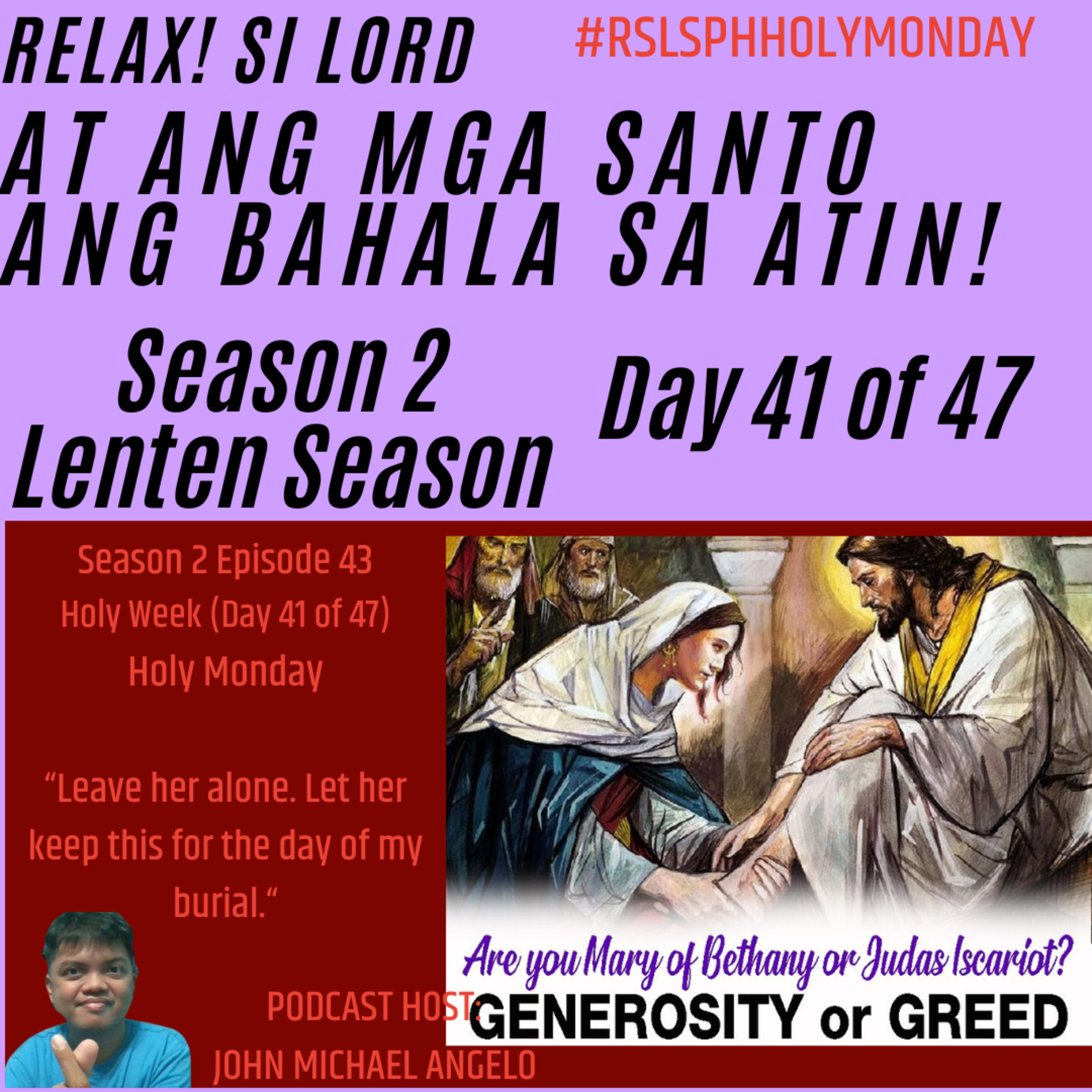 Season 2 Episode 43: Holy Monday (RSLSPH Episode 97) episode artwork
