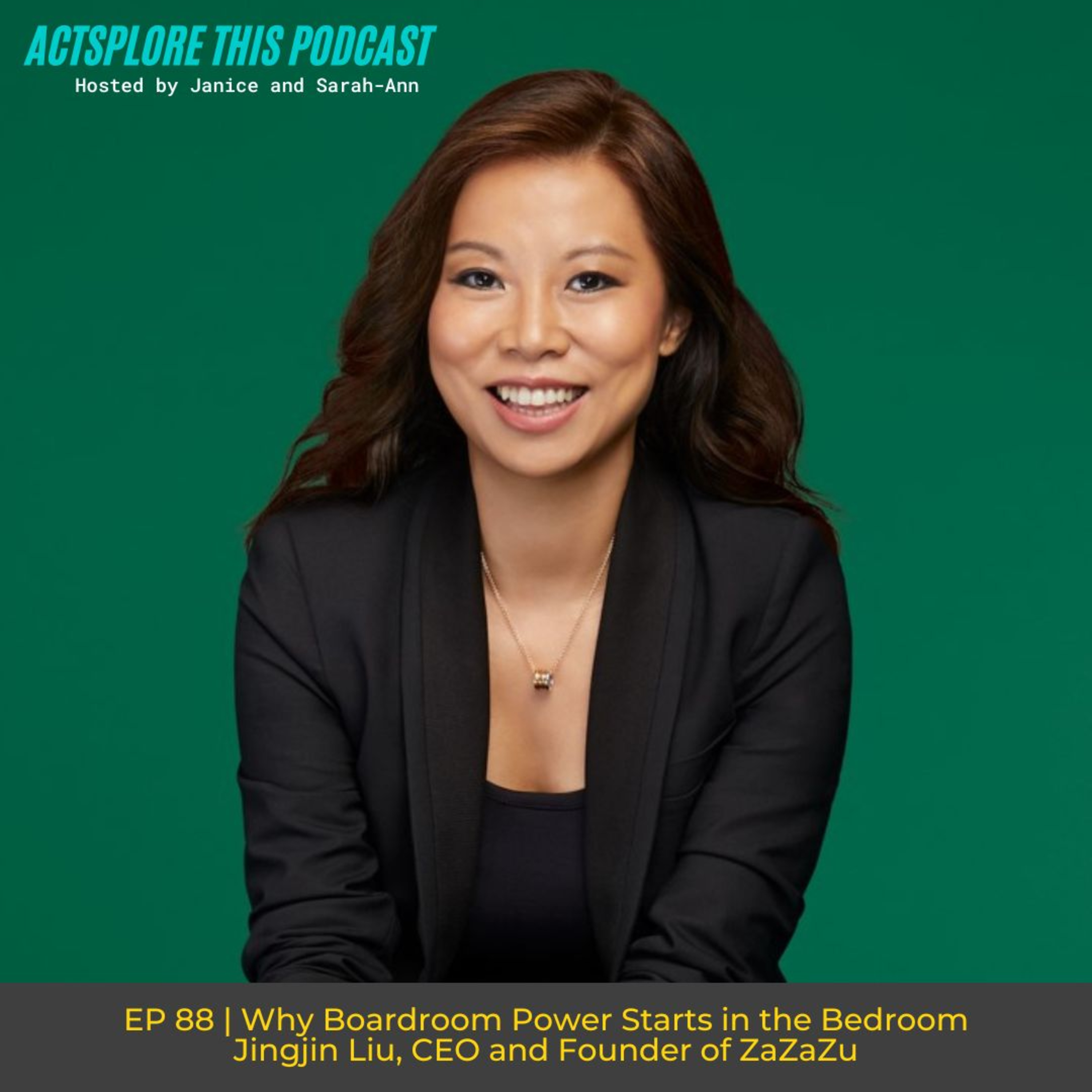 EP 88: Why Boardroom Power Starts in the Bedroom (Jingjin Liu)