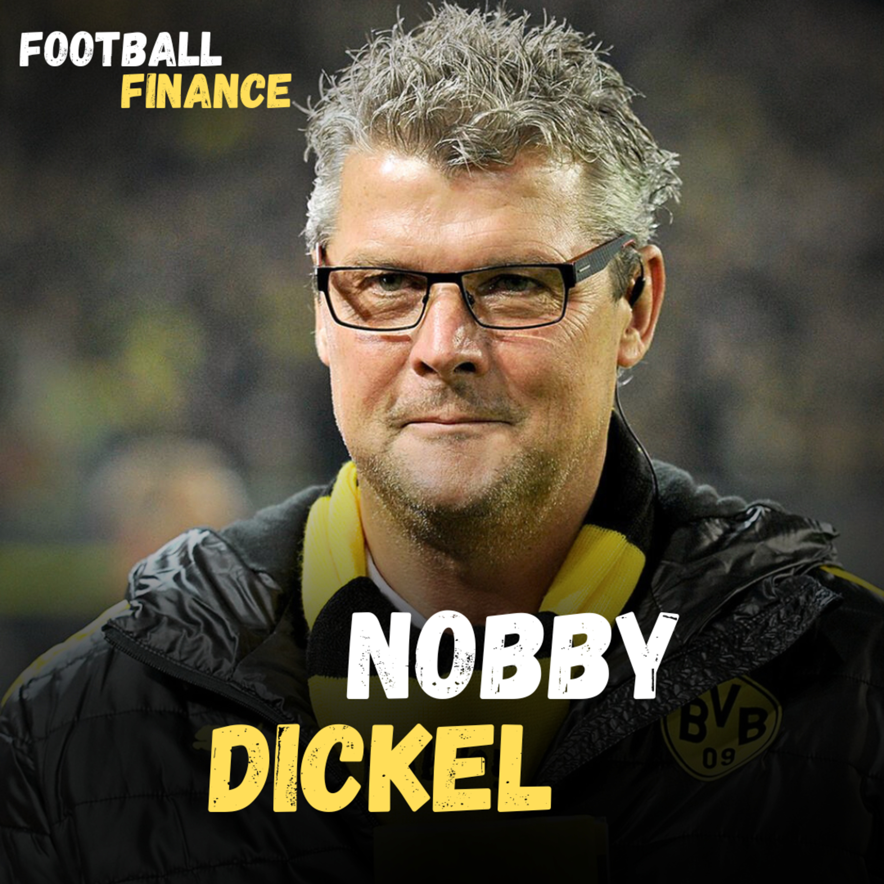 EXKLUSIV - Nobby Dickel: „Die Zeit mit Jürgen Klopp beim BVB war wunderschön, das nimmt mir keiner!“ episode artwork