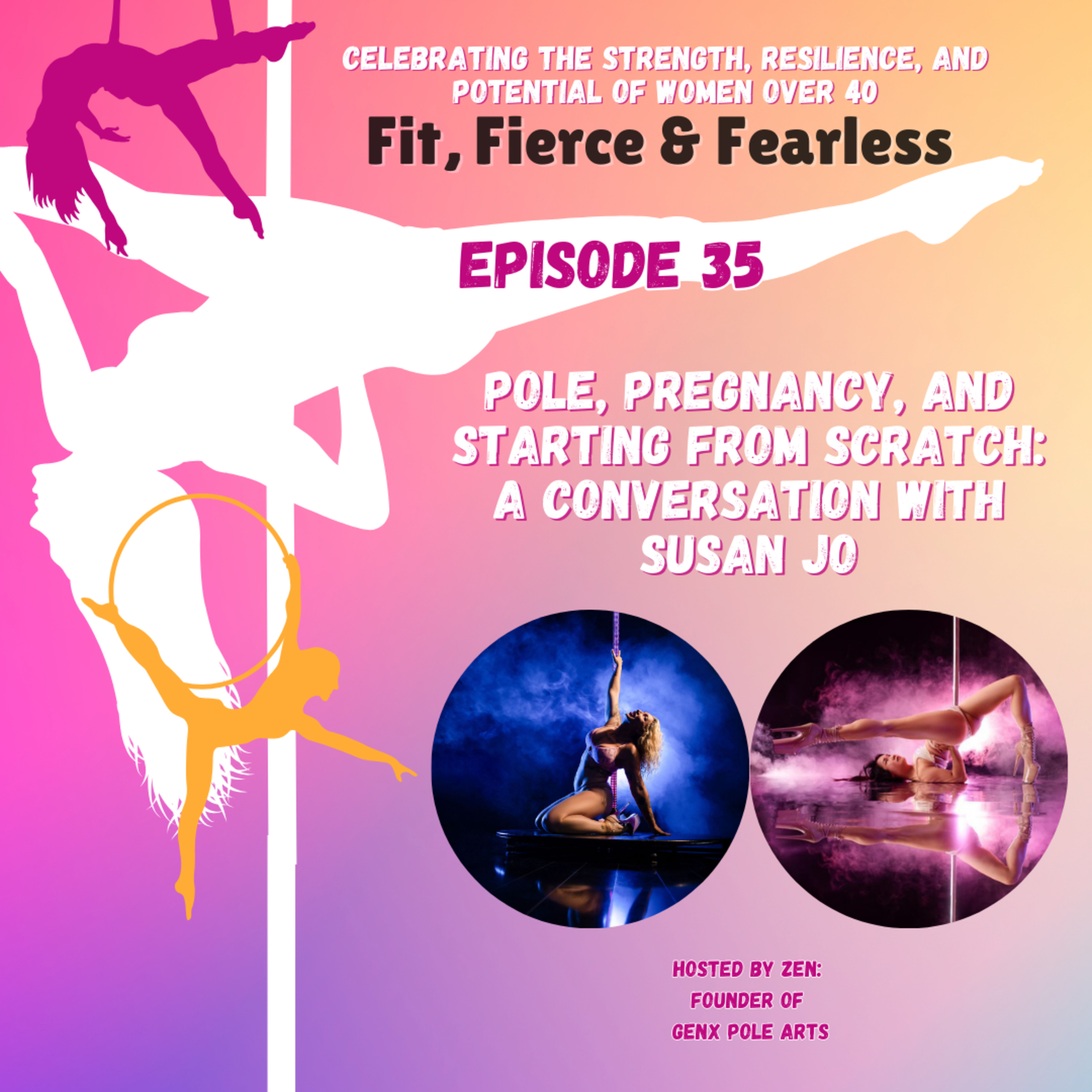 Fit, Fierce and Fearless, presented by GenX Pole Arts