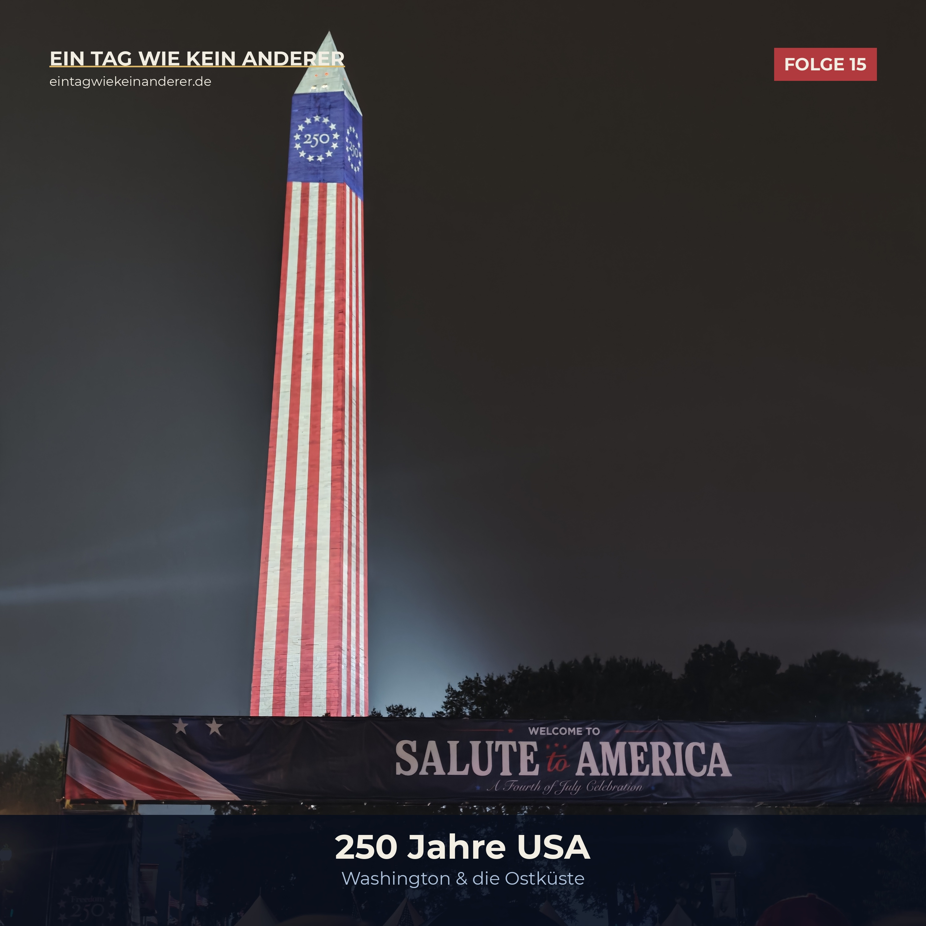 250 Jahre USA: Washington zum Jubiläum – und die ganze Ostküste dazu episode artwork