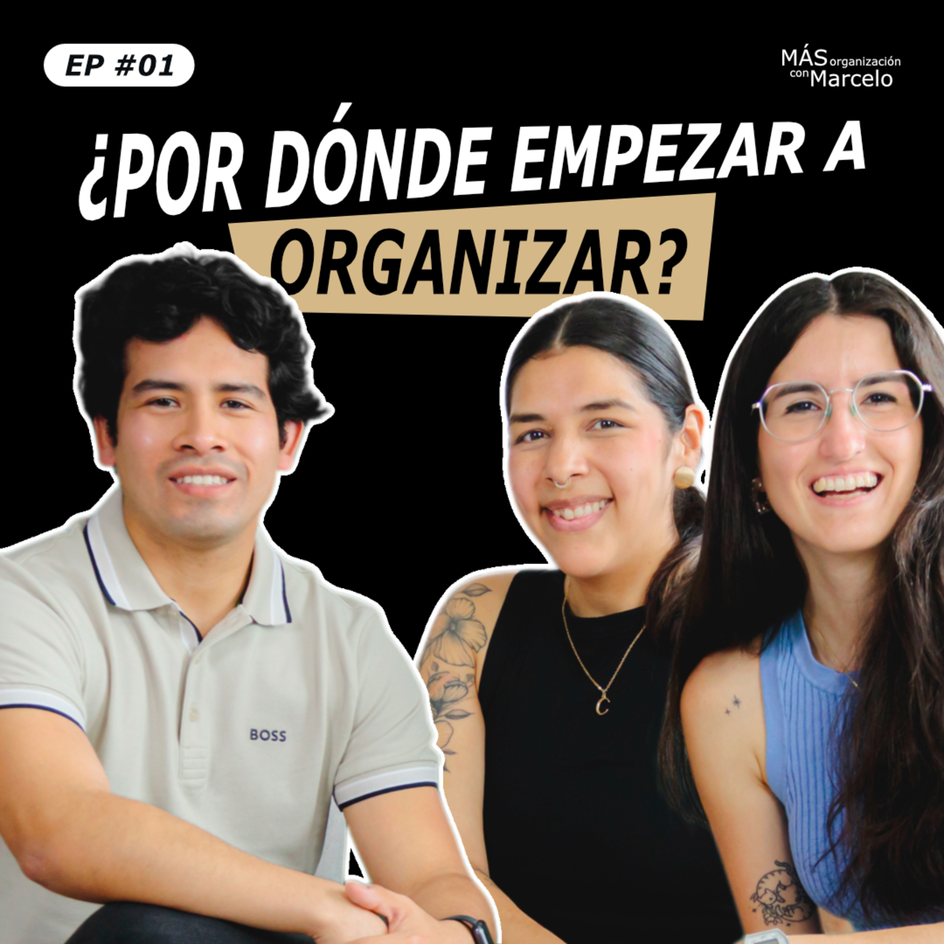 Más organización con Marcelo
