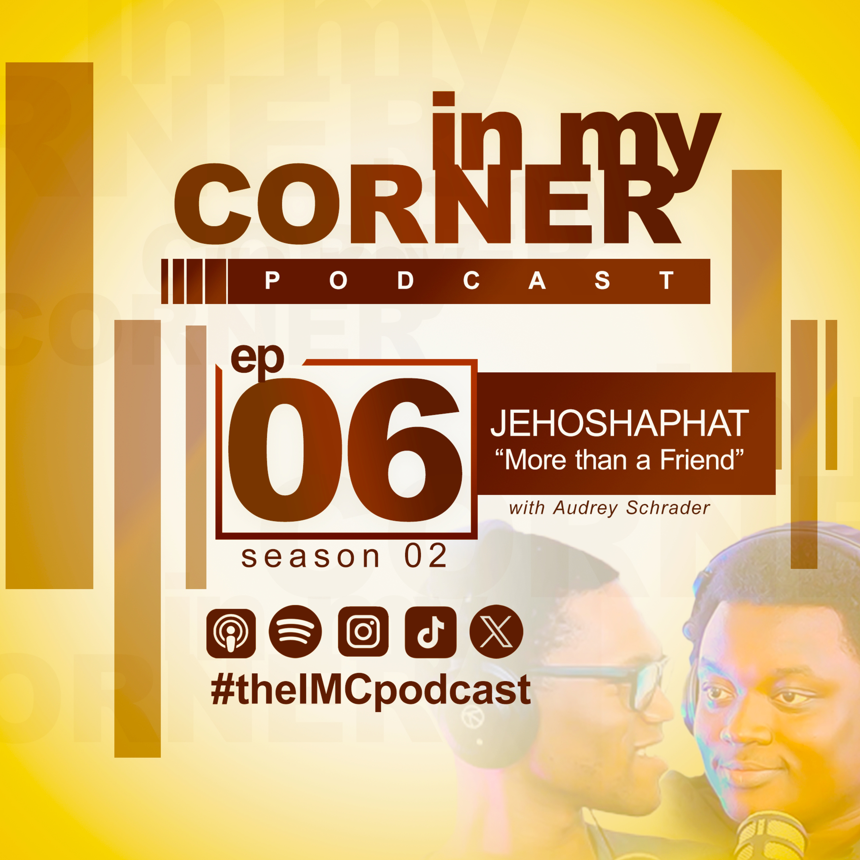 S02EP06| JEHOSHAPHAT |More than a Friend