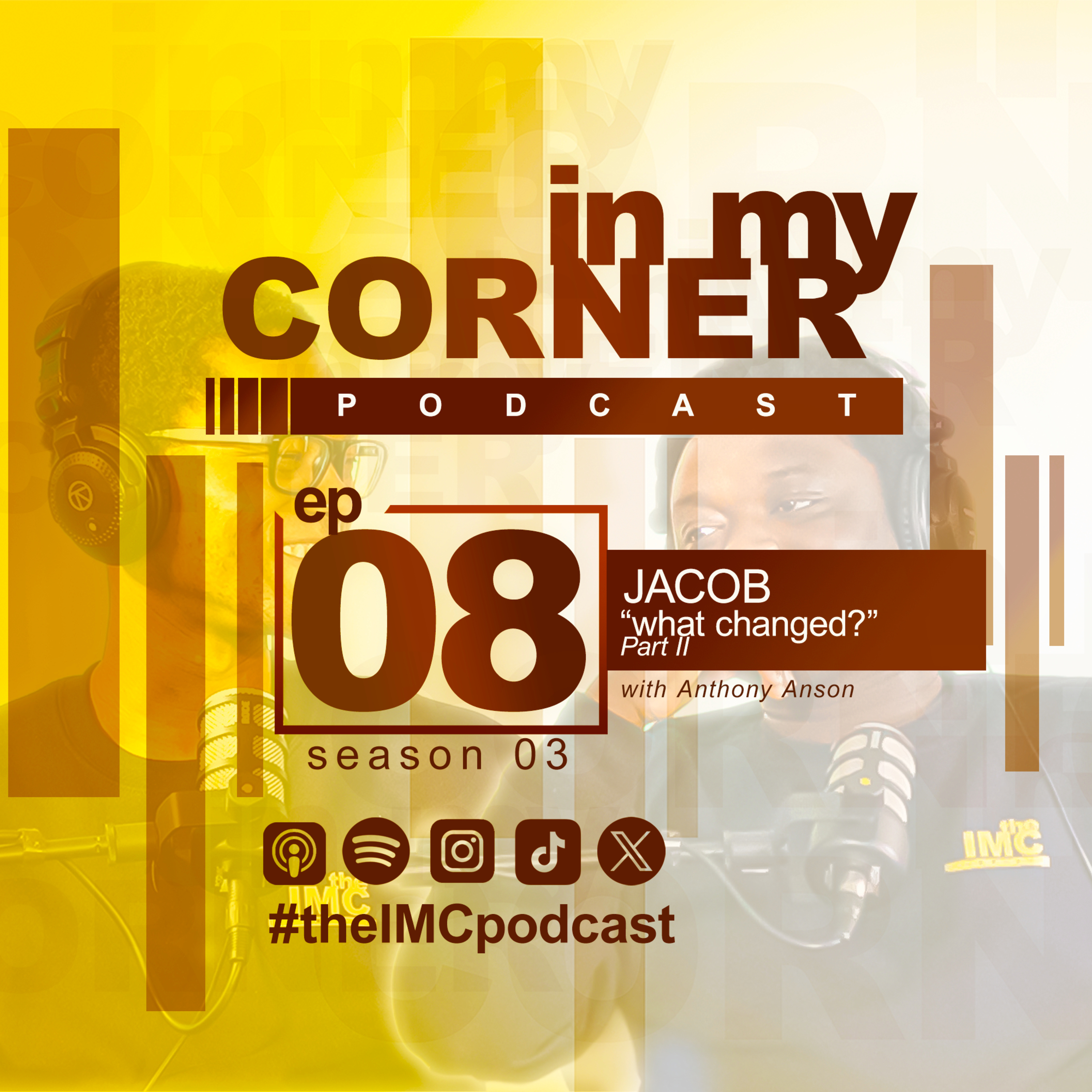 S03EP08|| JACOB |What Changed? (Part 2)