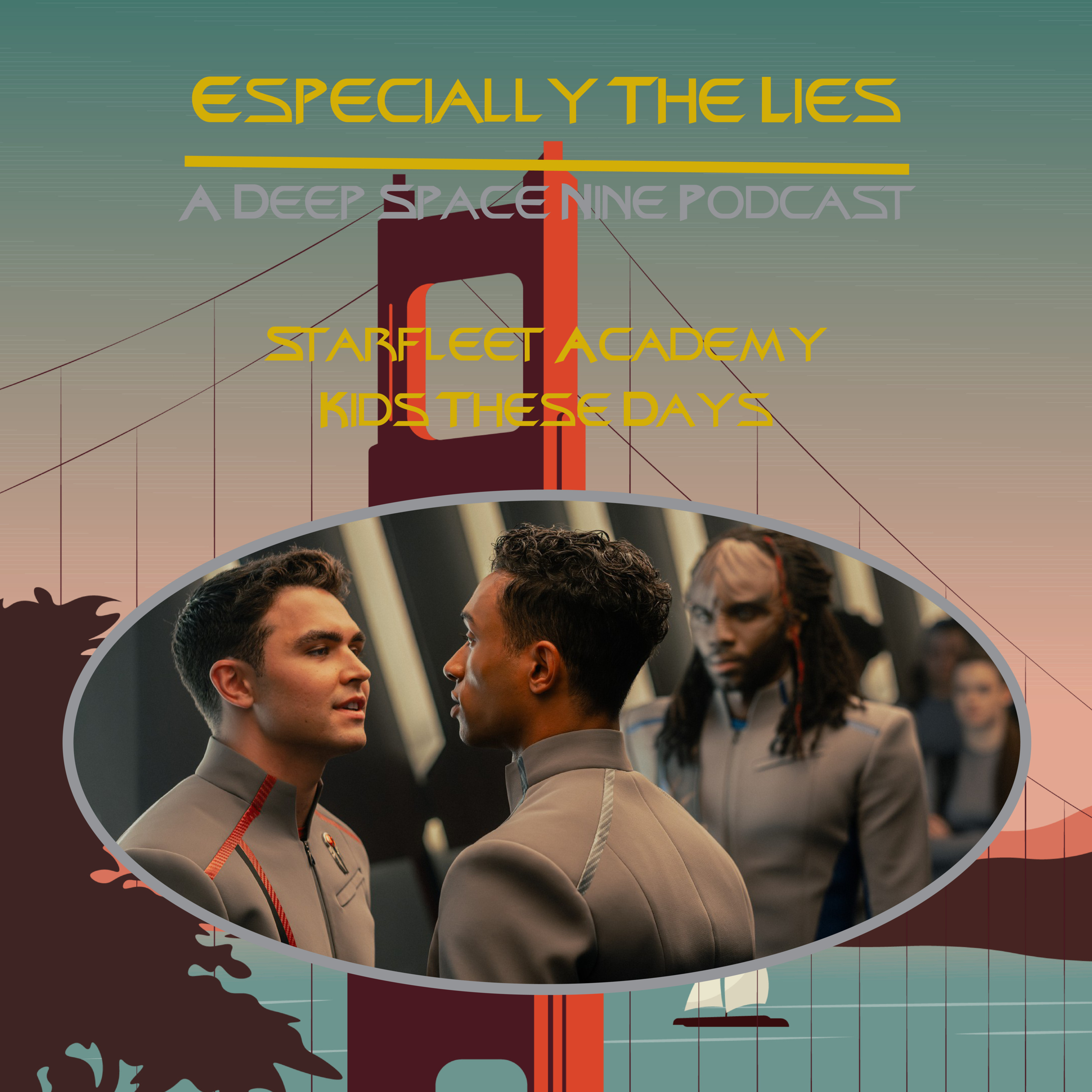 Starfleet Academy Ep 1 - Kids These Days - Especially The Lies  episode artwork