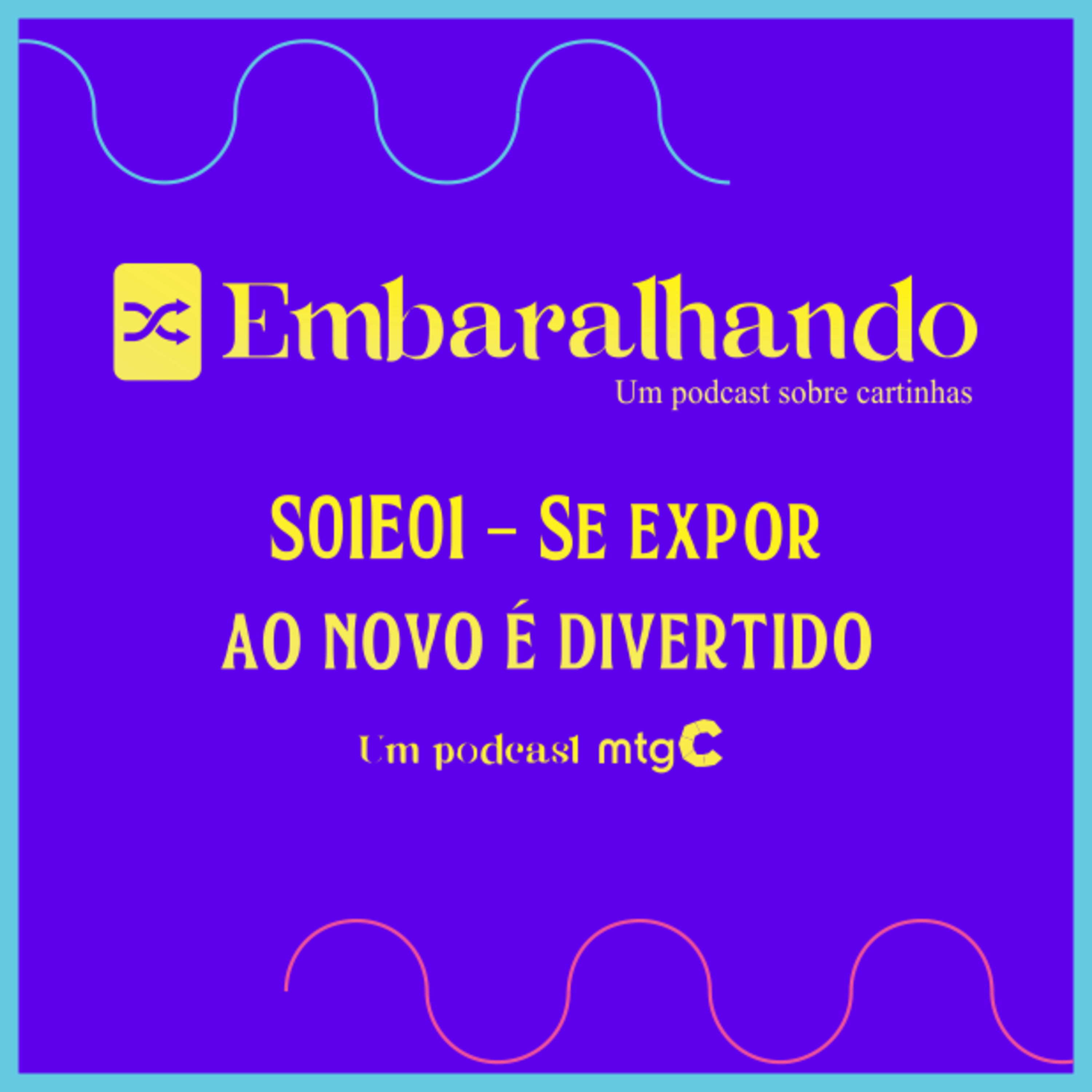 Se Expor ao Novo é Divertido episode artwork