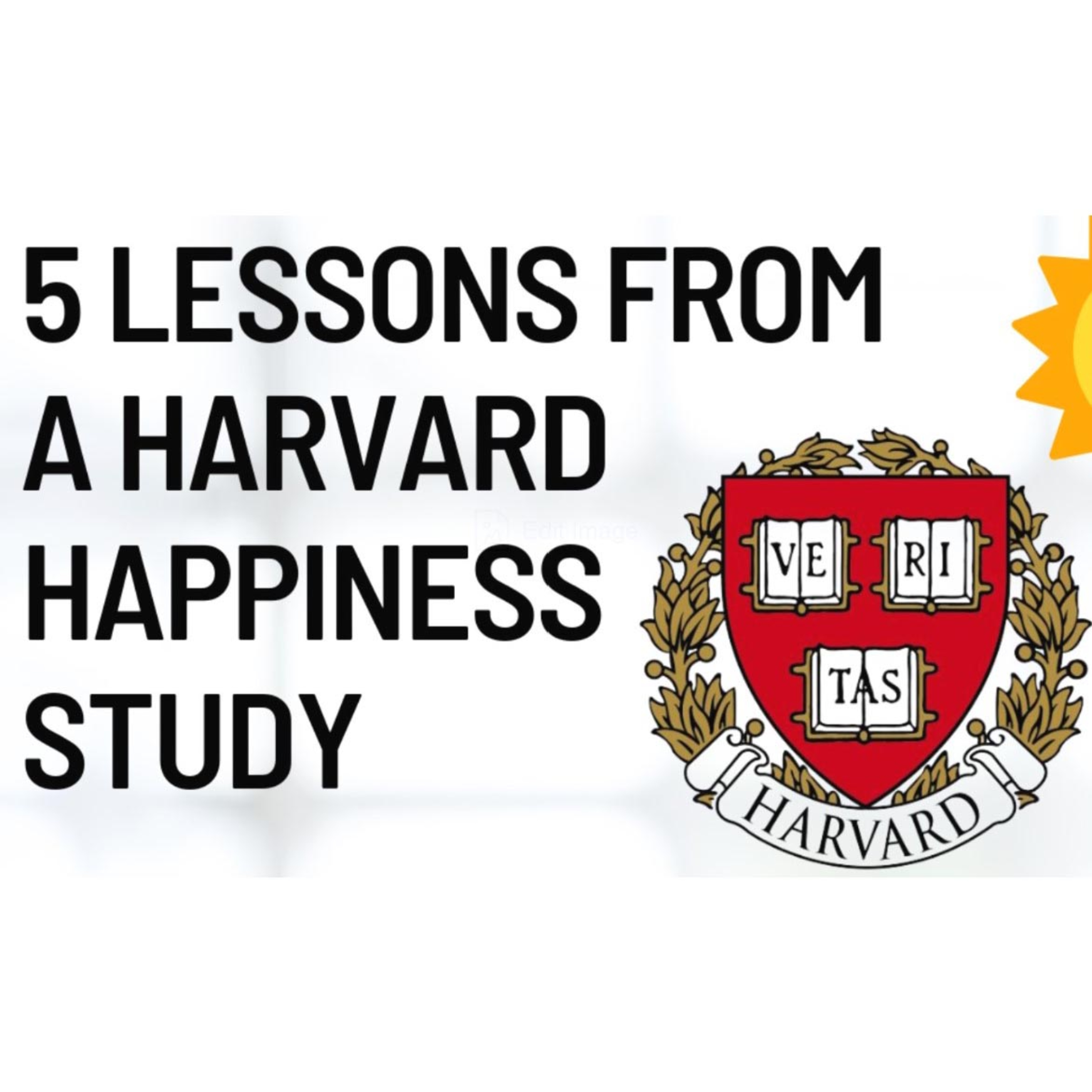 Academic Happiness; A Study by Harvard  episode artwork