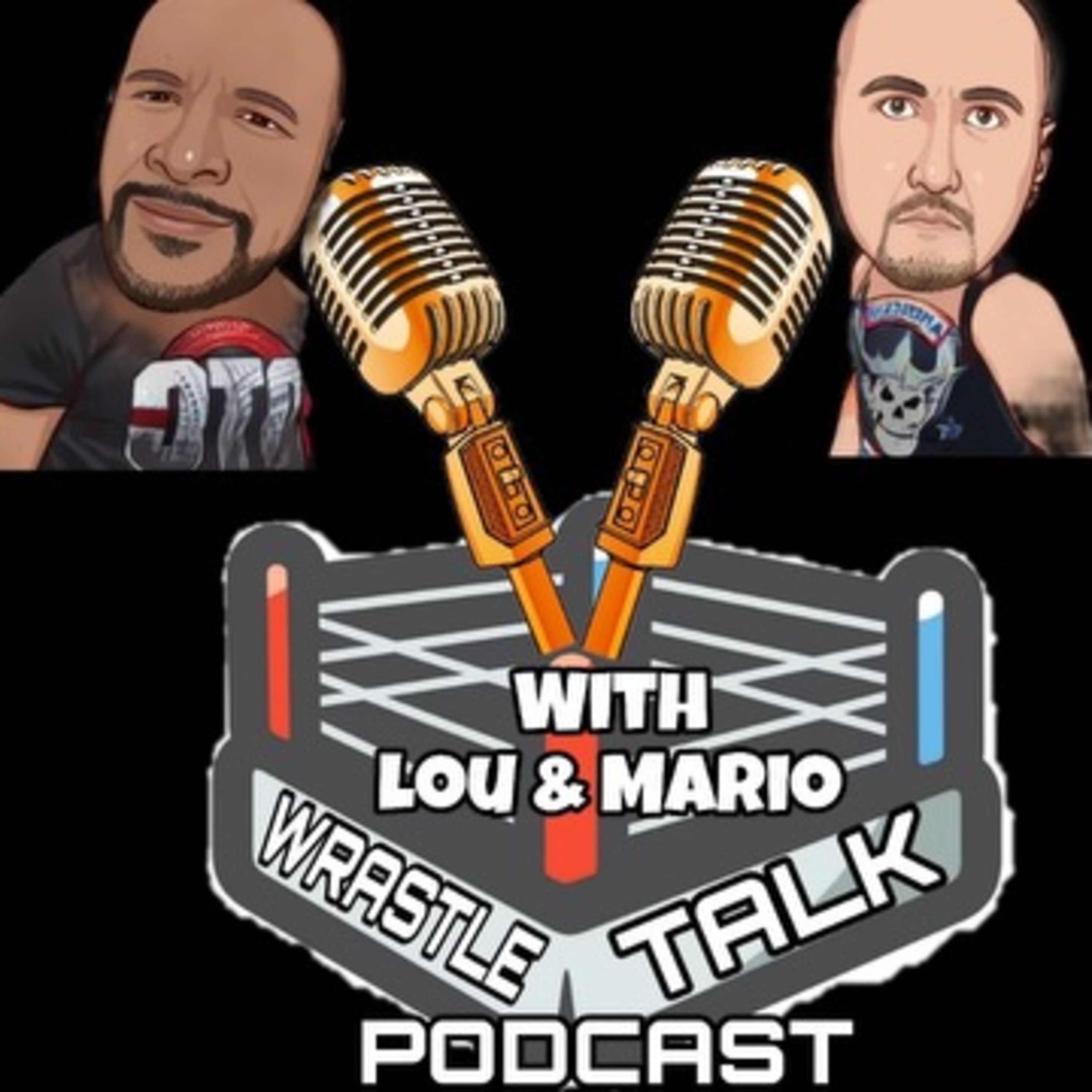 Wrastle Talk with Lou and Mario