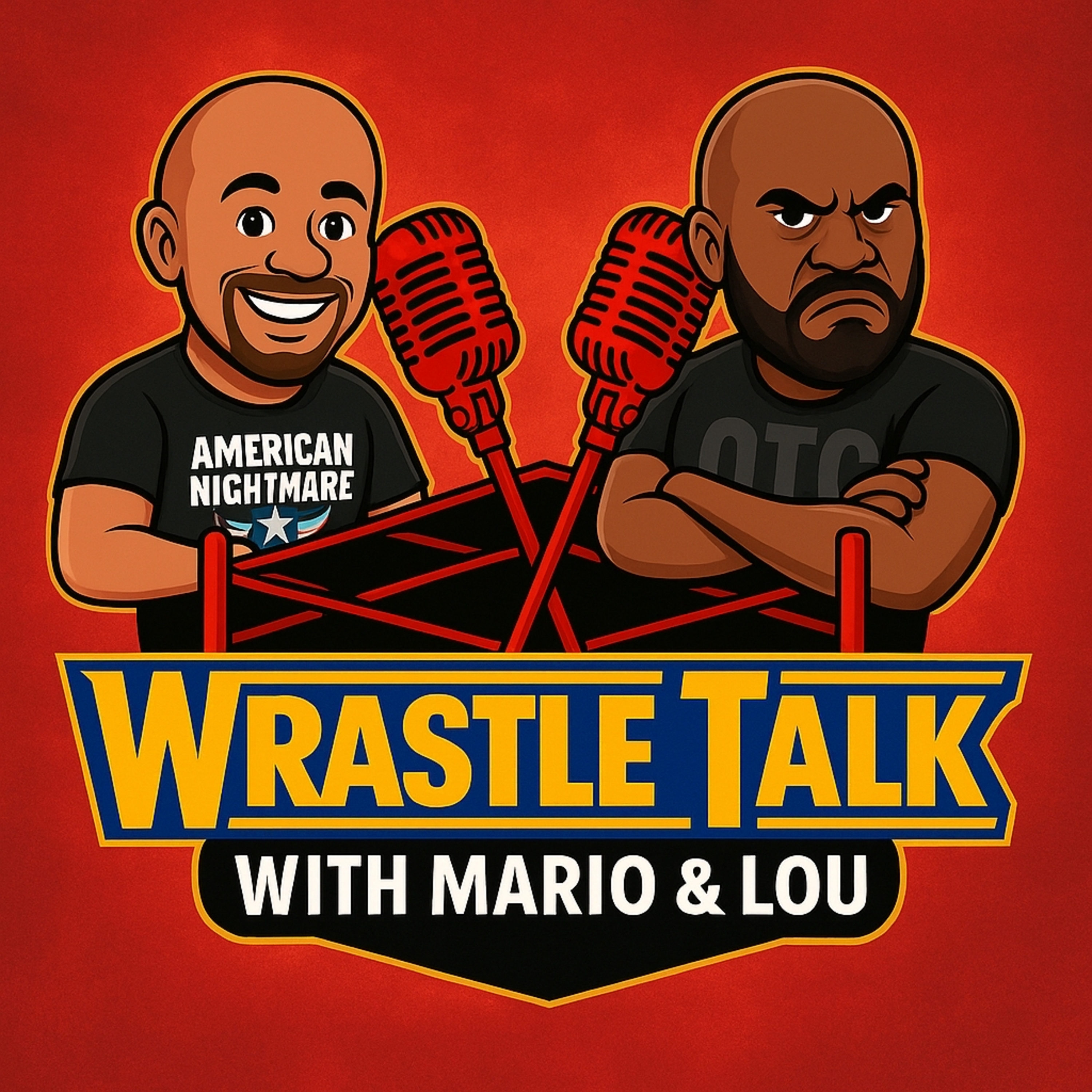 Wrastle Talk with Mario and Lou