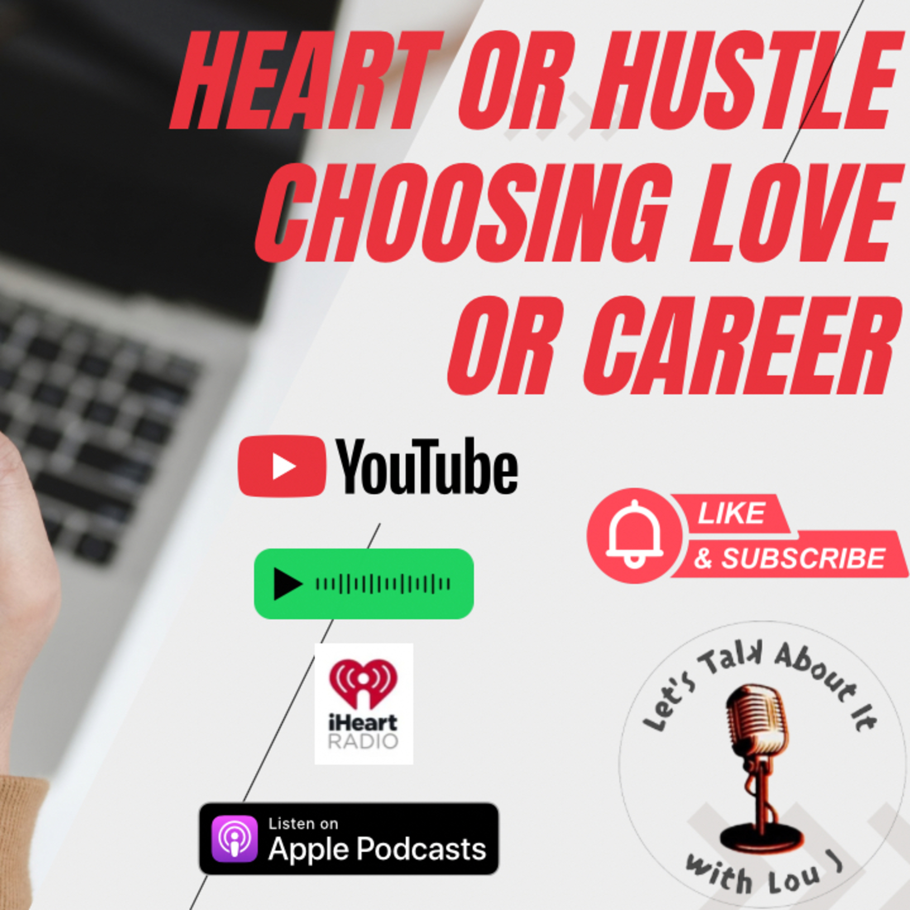 HEART OR HUSTLE (Choosing between Love or Career episode artwork