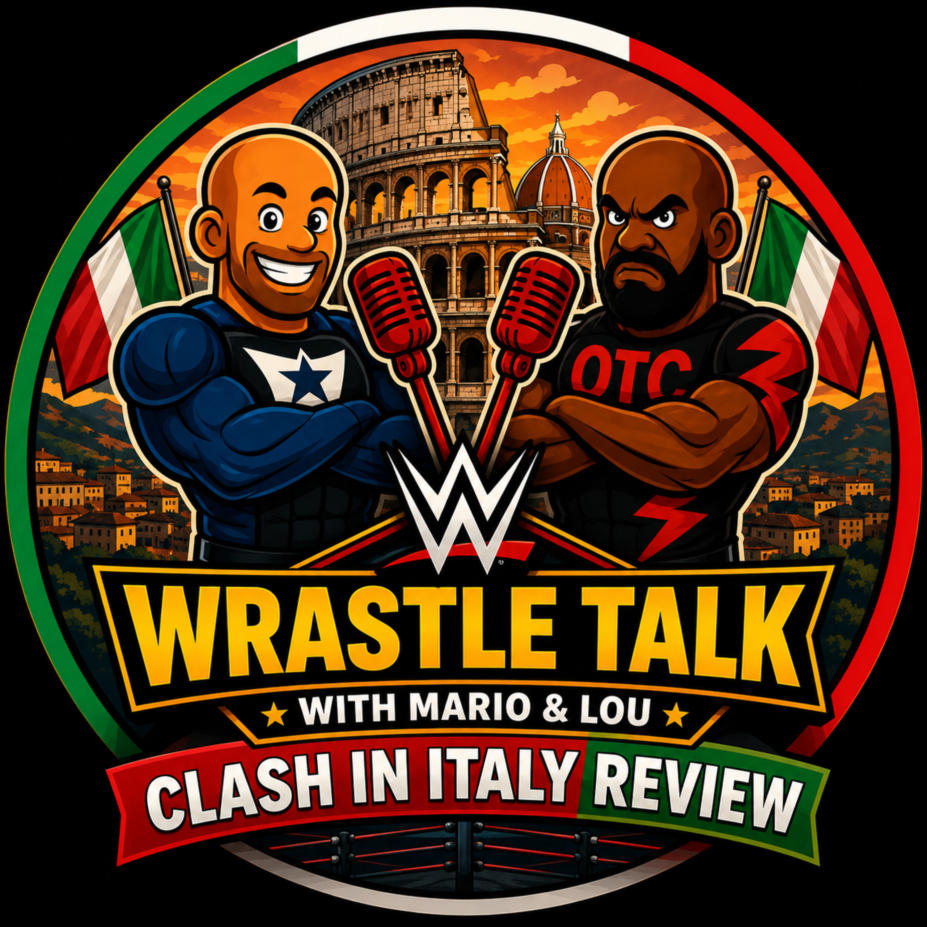 🏆 WWE Clash in Italy: Triumph, Controversy & The Road Ahead | Wrastle Talk with Mario & Lou episode artwork