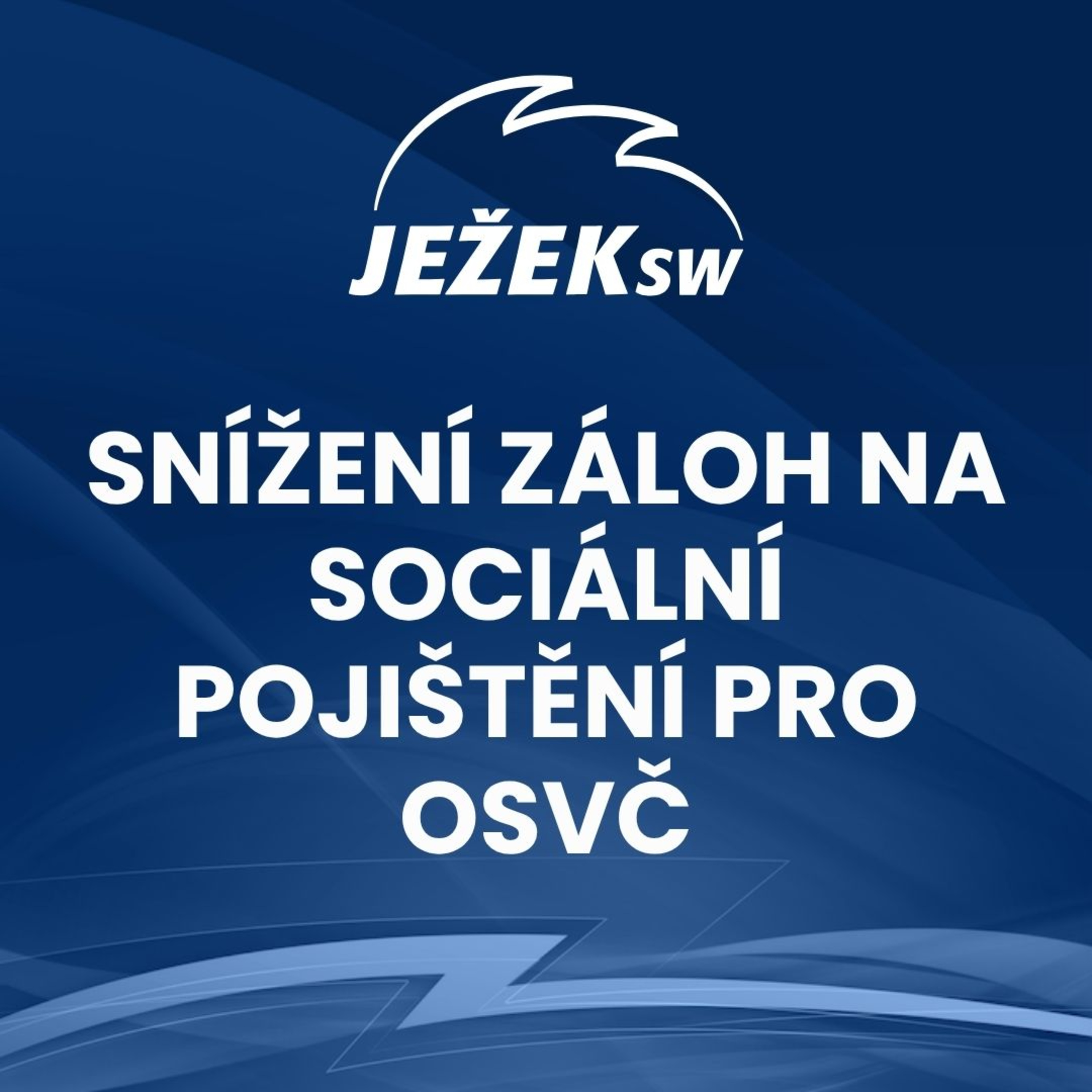 Snížení záloh na sociální pojištění pro OSVČ episode artwork