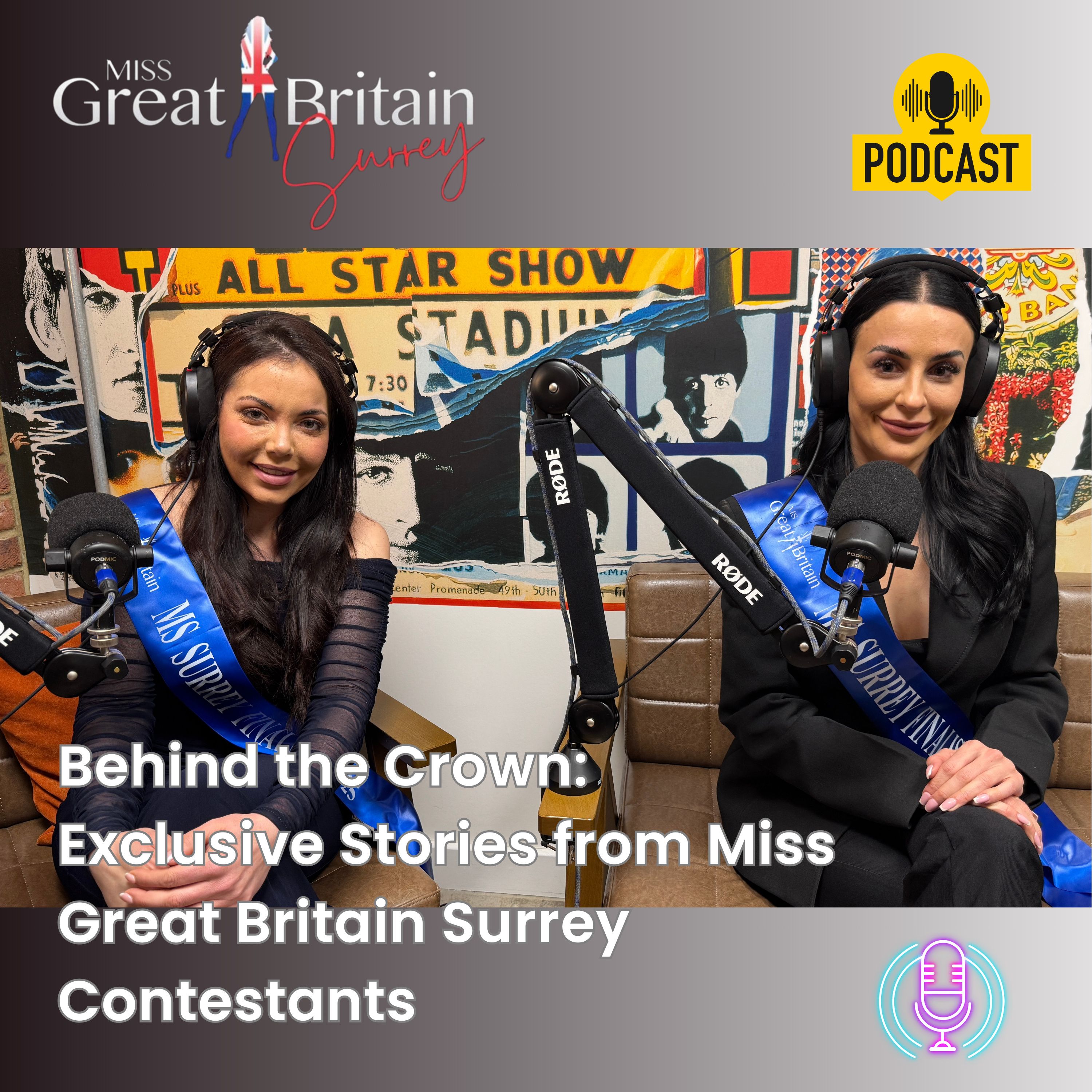 Behind the Crown: Exclusive Stories from Miss Great Britain Surrey Contestants episode artwork