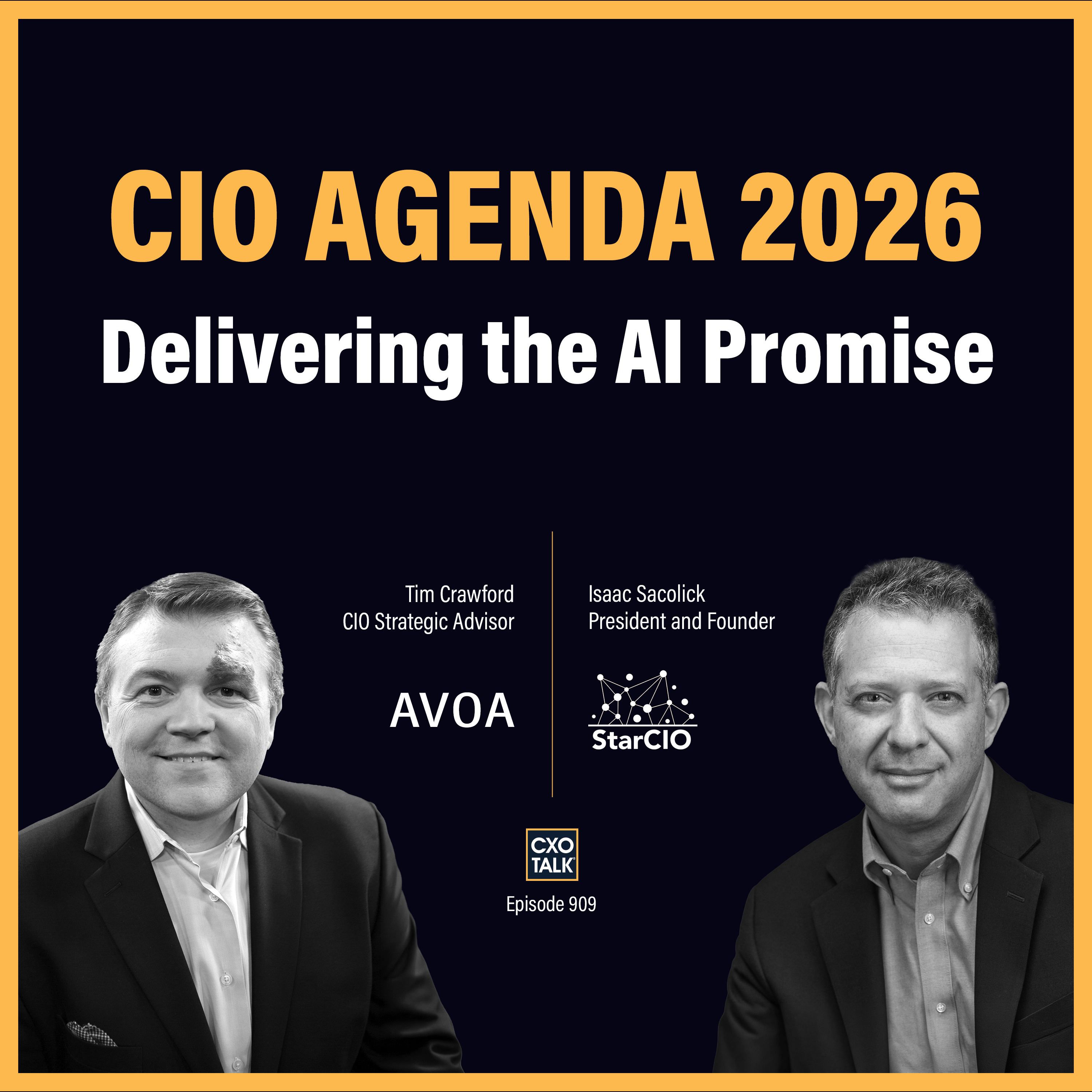 CIO Agenda 2026: Delivering the AI Promise | CXOTalk #909