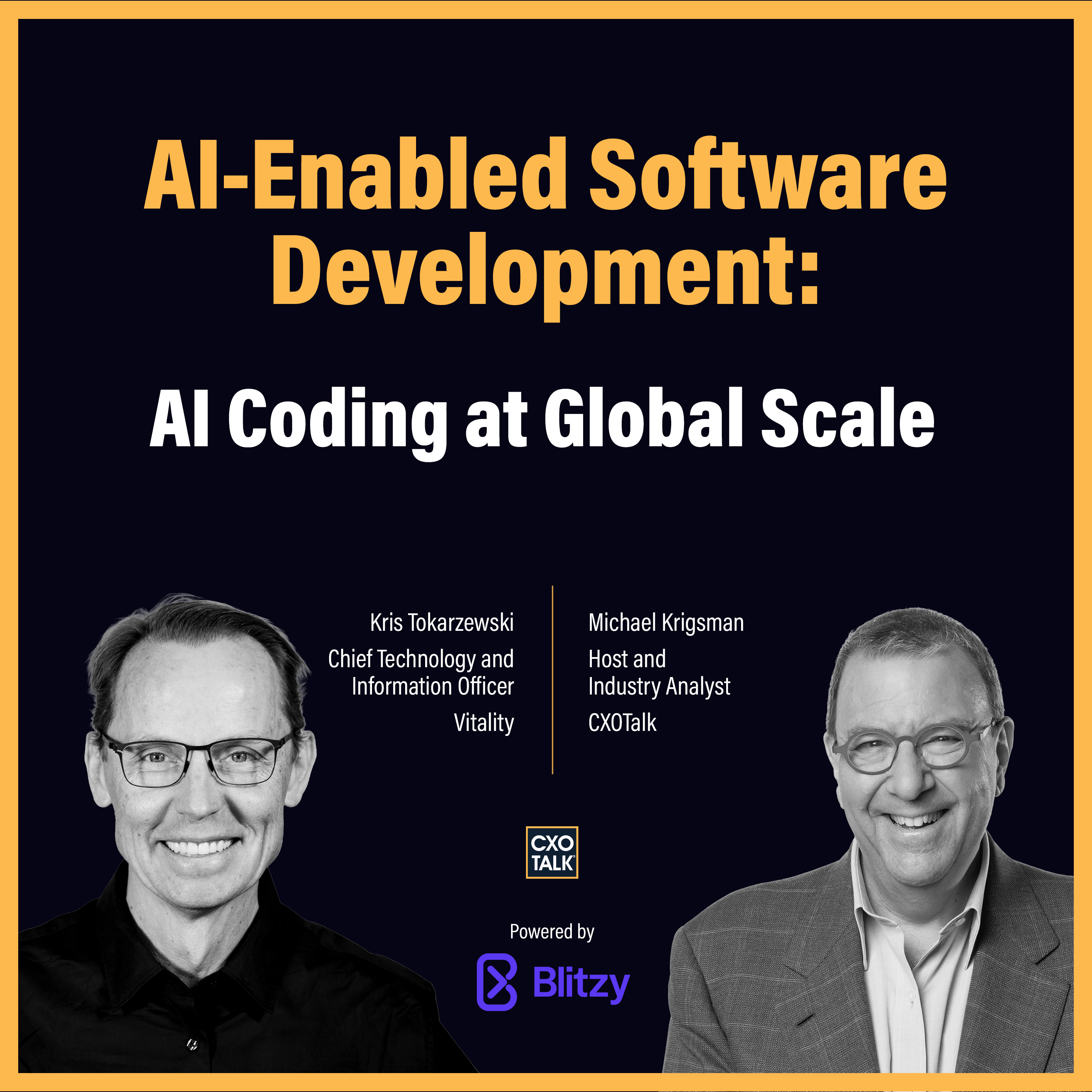 Autonomous Software Development: AI Coding at a Global Insurer, with Blitzy | CXOTalk #917
