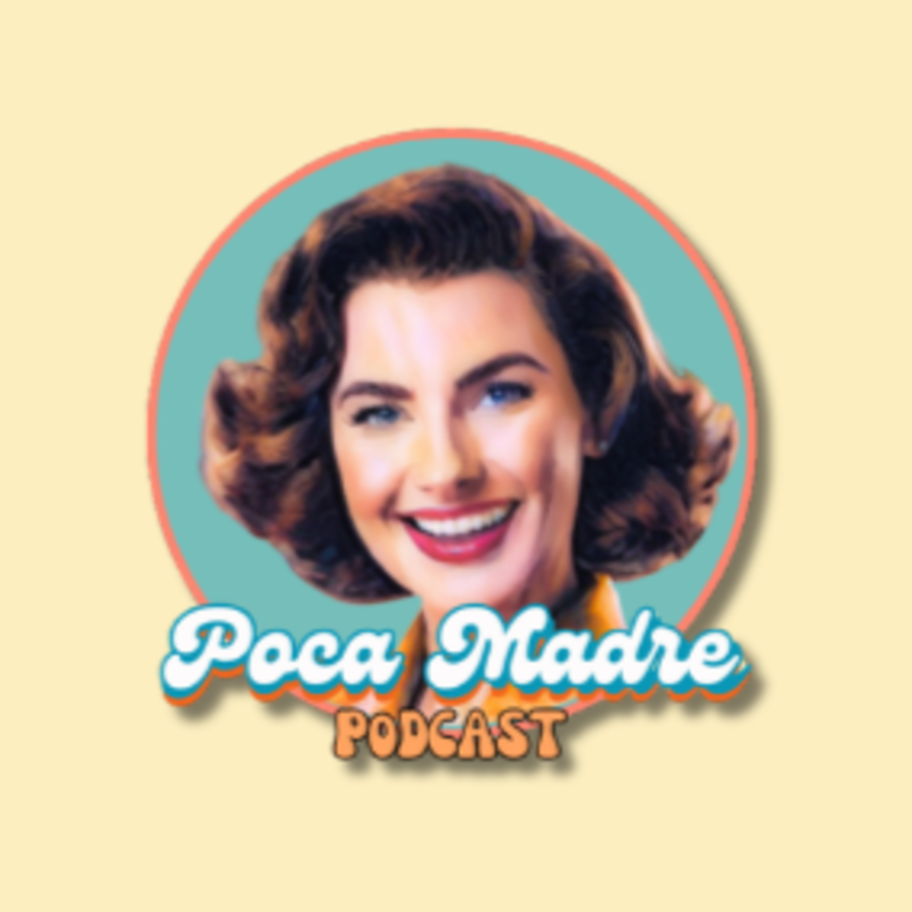 Portada de Poca Madre Podcast